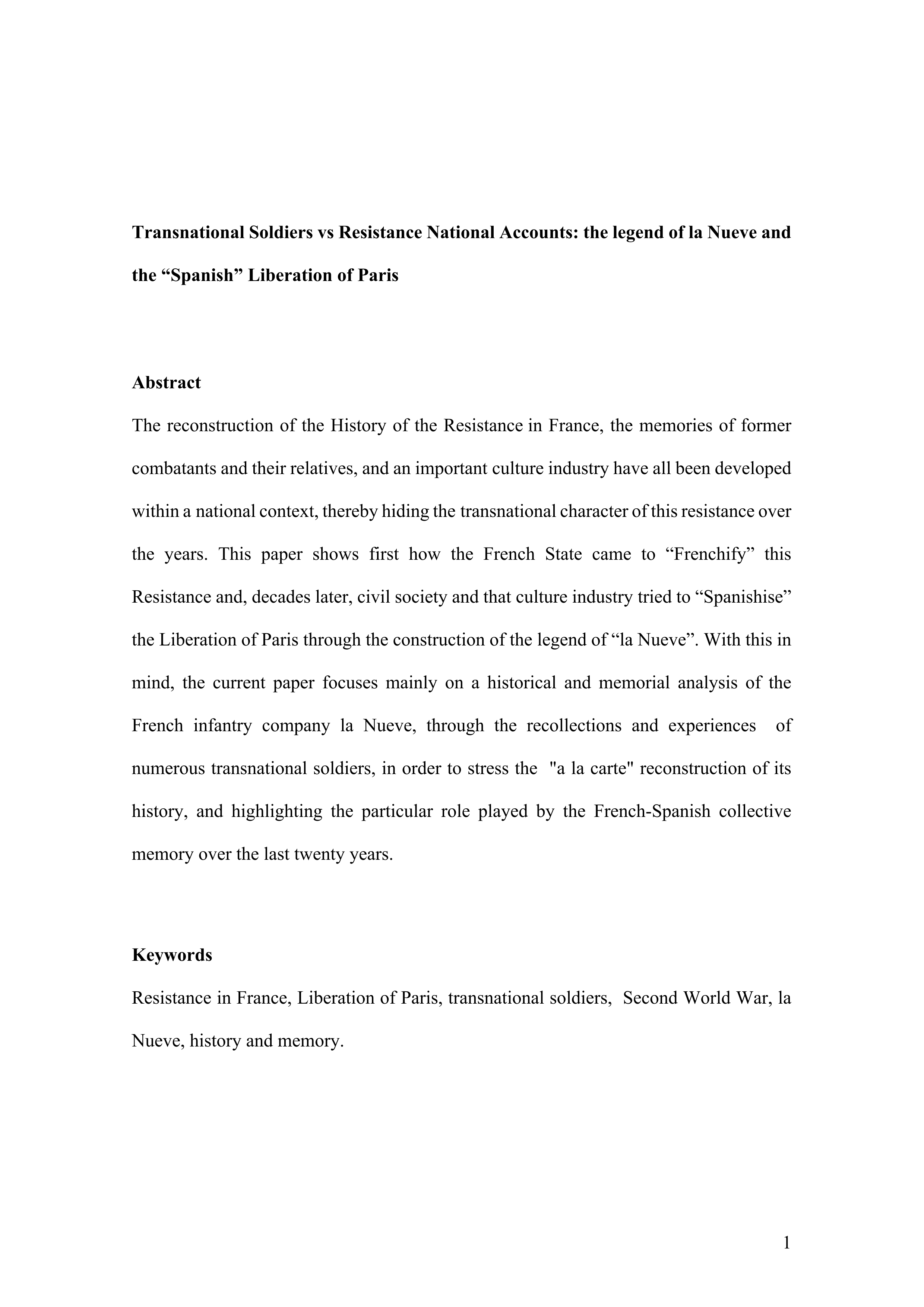 Transnational Soldiers vs Resistance National Accounts: The Legend of la Nueve and the Spanish Liberation of Paris
