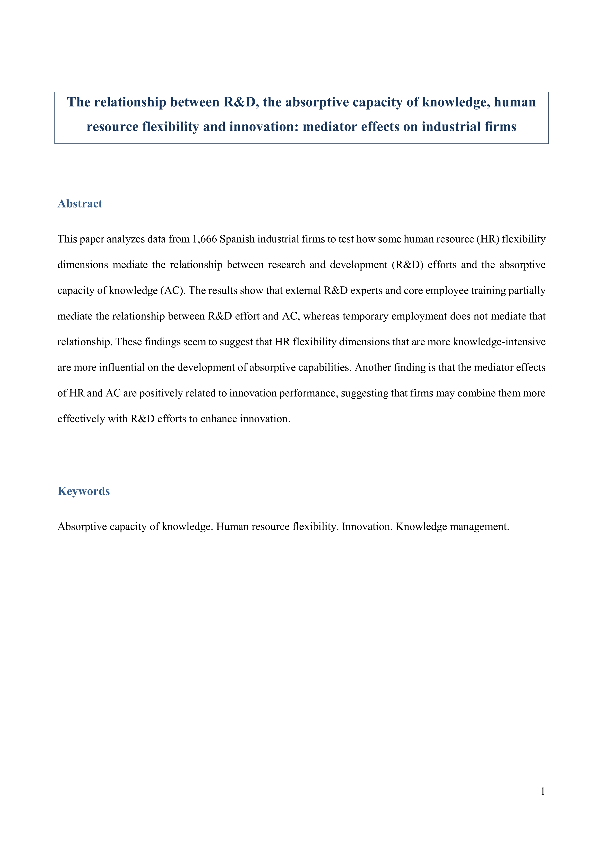 The relationship between R&D, the absorptive capacity of knowledge, human resource flexibility and innovation: Mediator effects on industrial firms