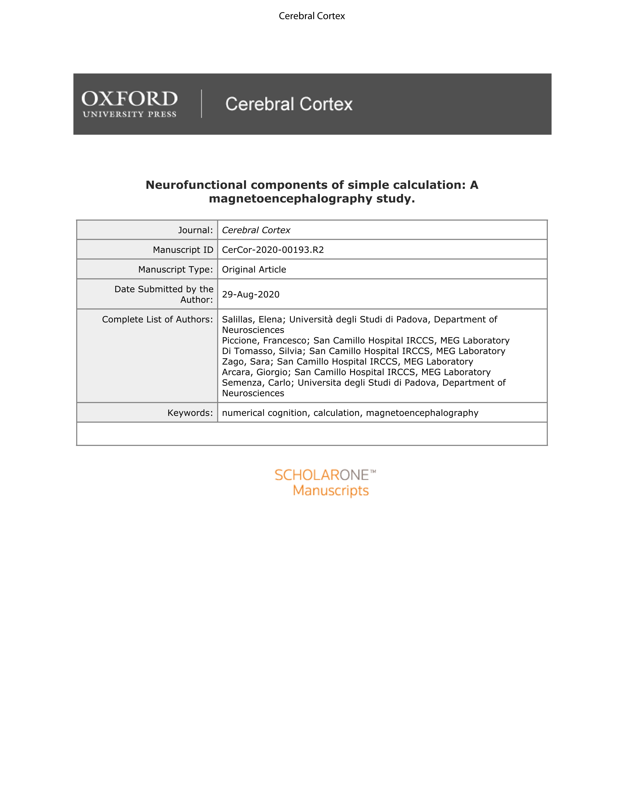 Neurofunctional components of simple calculation: A magnetoencephalography study (*) corresponding author)