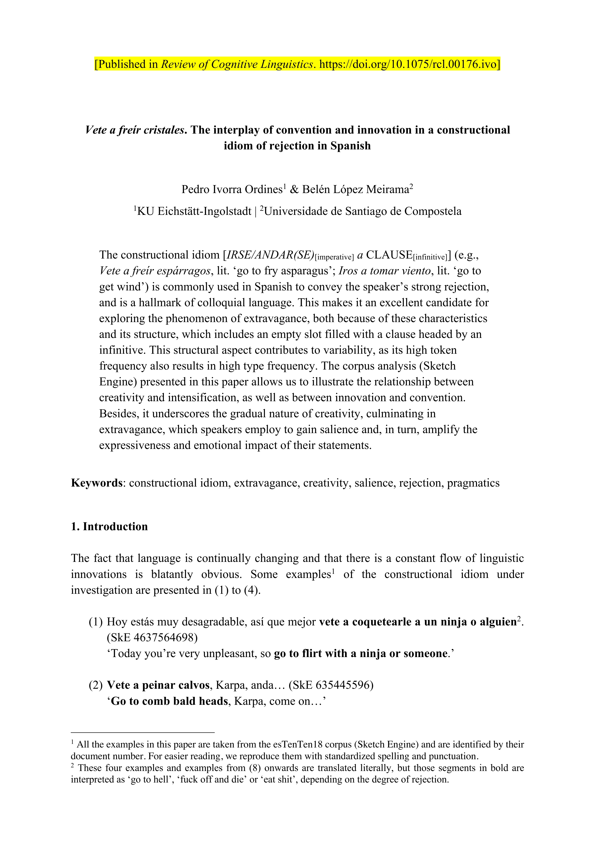 Vete a freír cristales. The interplay of convention and innovation in a constructional idiom of rejection in Spanish