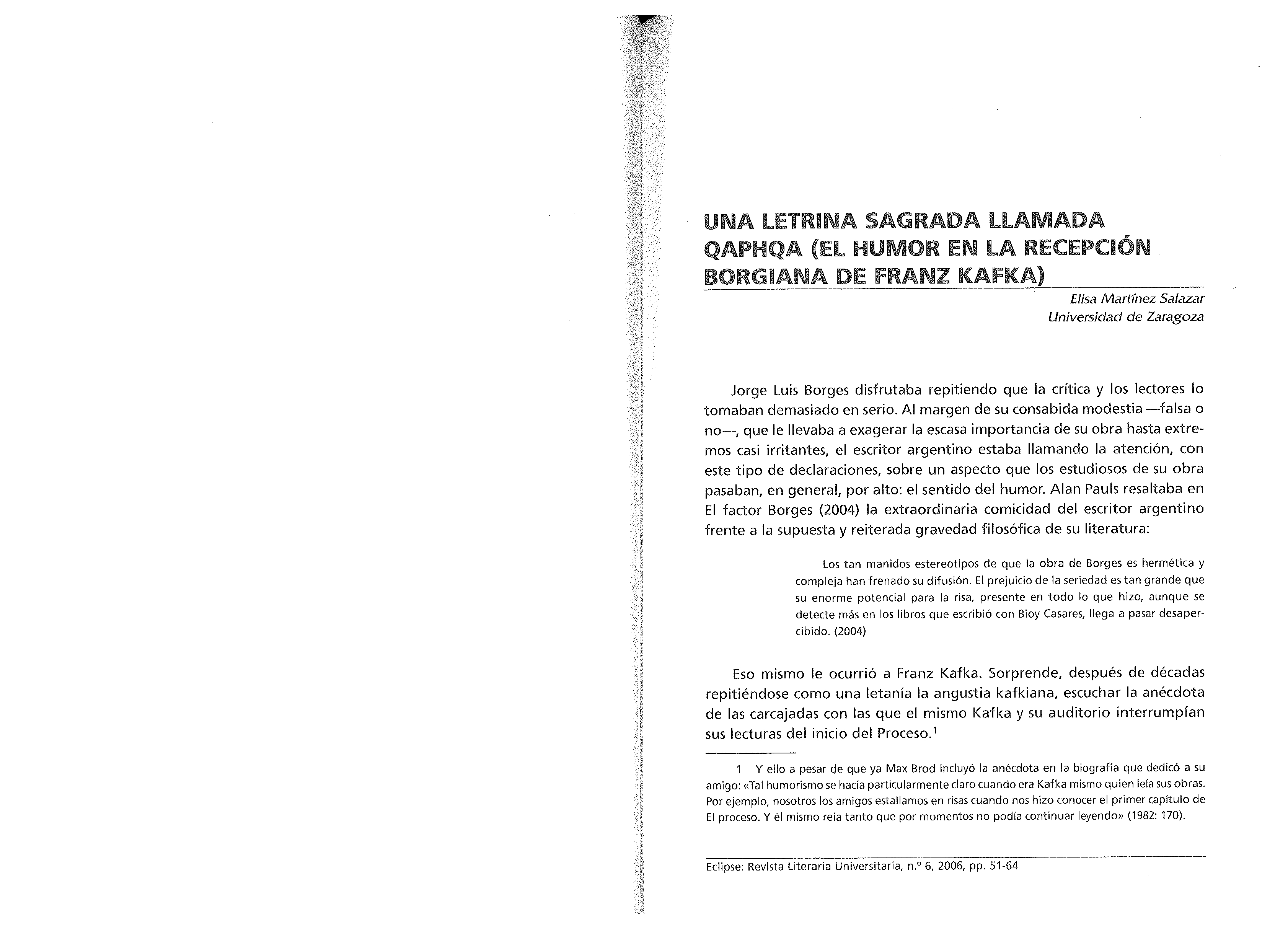 Una letrina sagrada llamada Qaphqa: el humor en la recepción borgiana de Franz Kafka