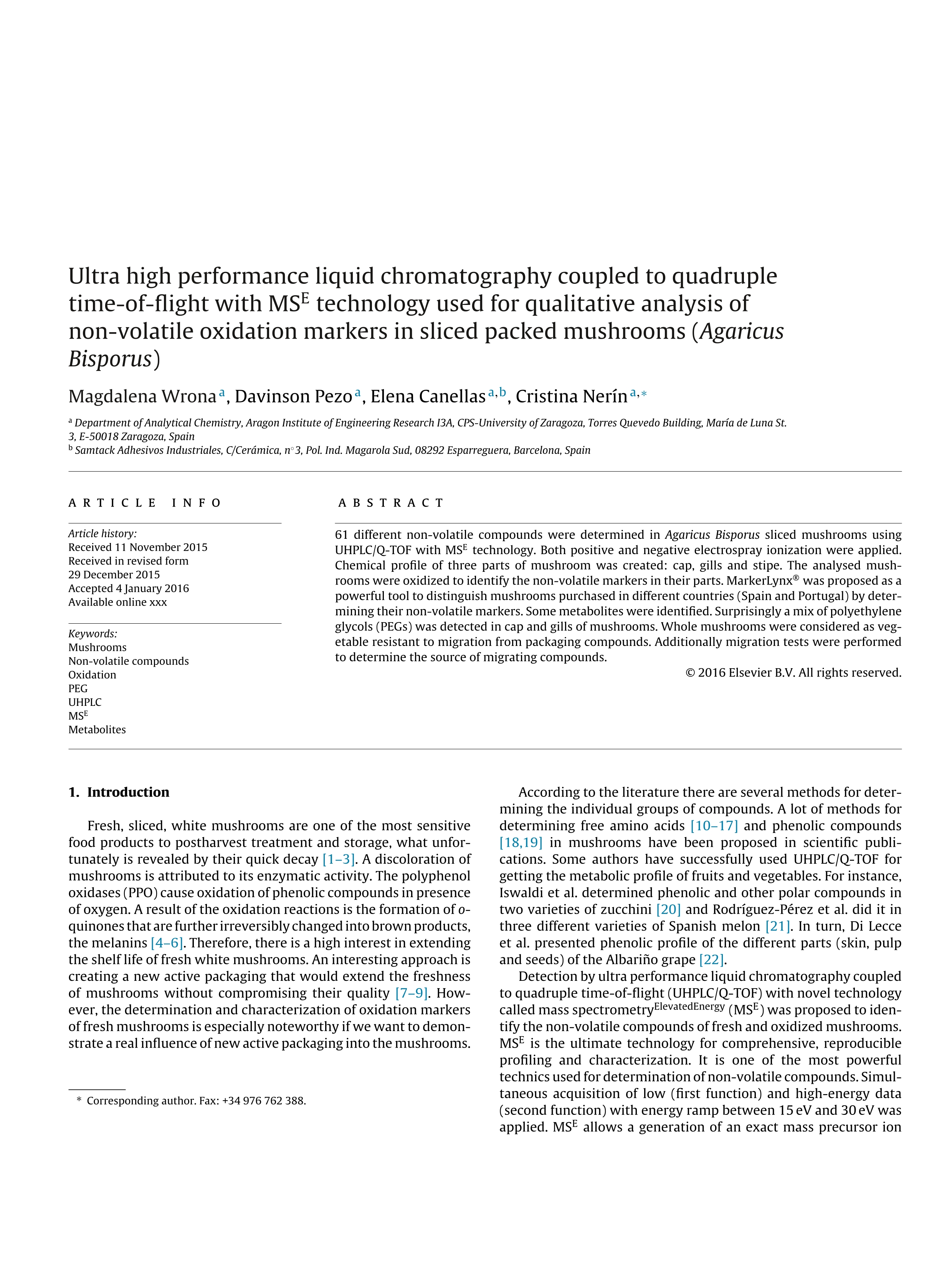 Ultra high performance liquid chromatography coupled to quadruple time-of-flight with MSE technology used for qualitative analysis of non-volatile oxidation markers in sliced packed mushrooms (Agaricus Bisporus)