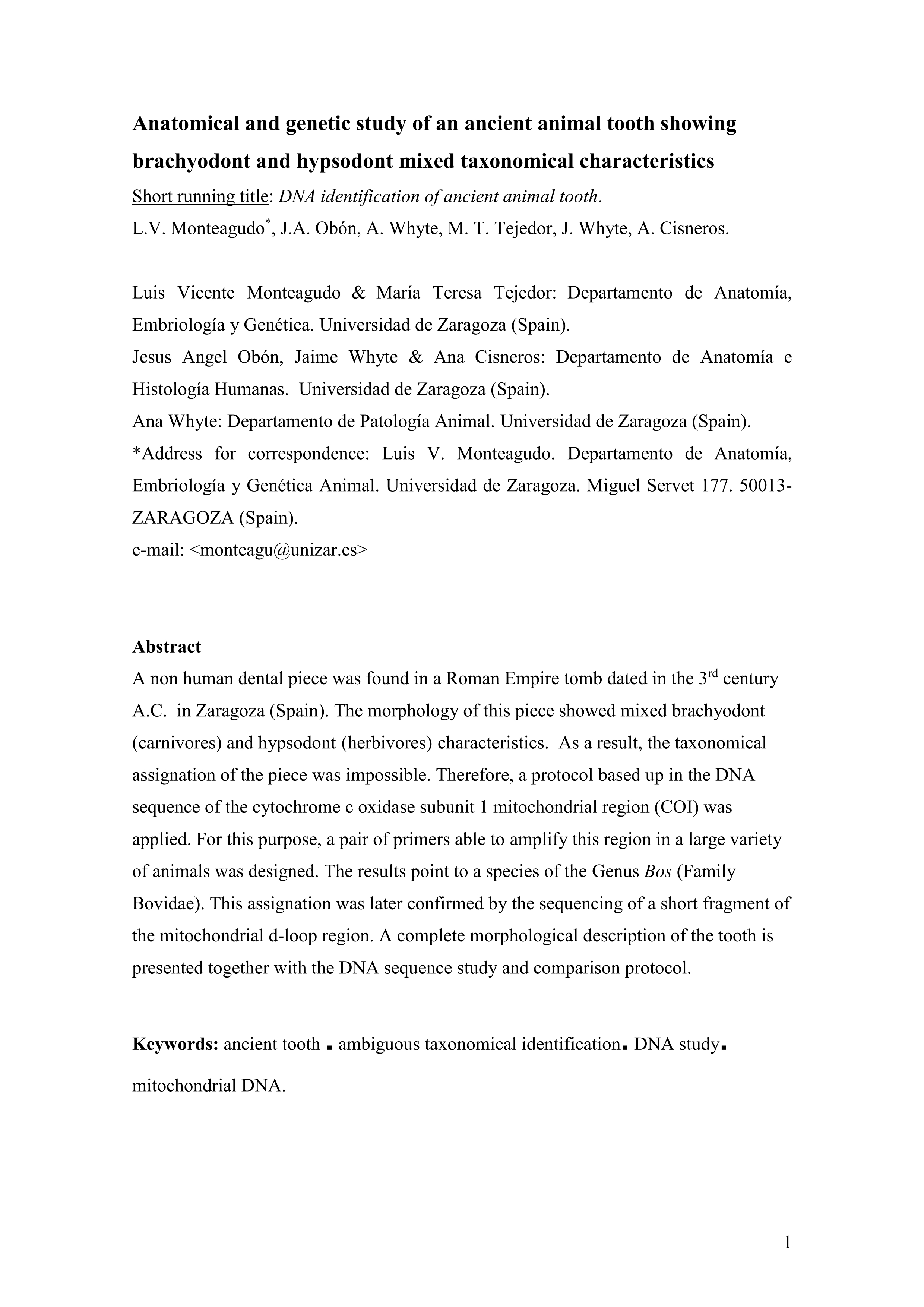 Anatomical and genetic study of an ancient animal tooth showing brachyodont and hypsodont mixed taxonomical characteristics