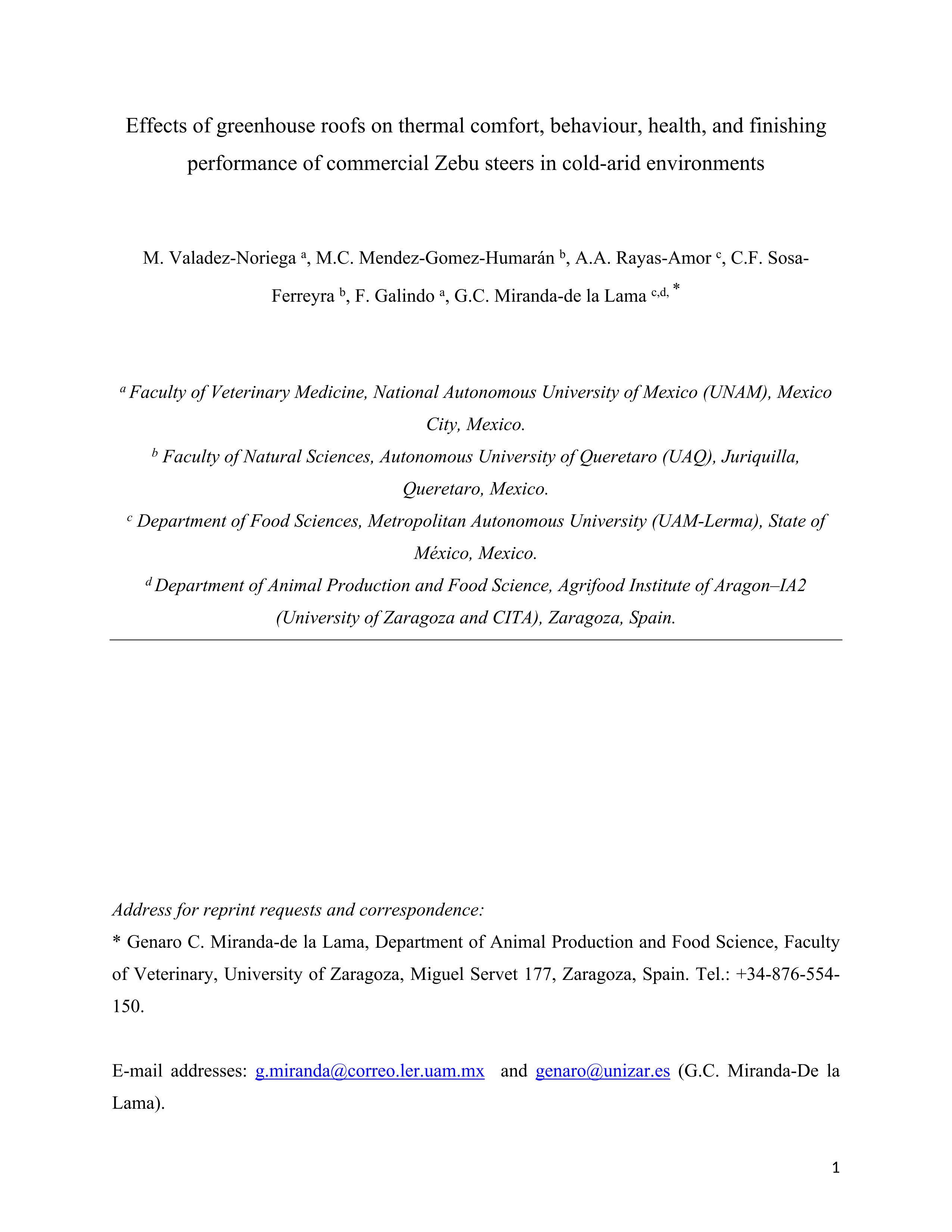 Effects of greenhouse roofs on thermal comfort, behavior, health, and finishing performance of commercial zebu steers in cold arid environments