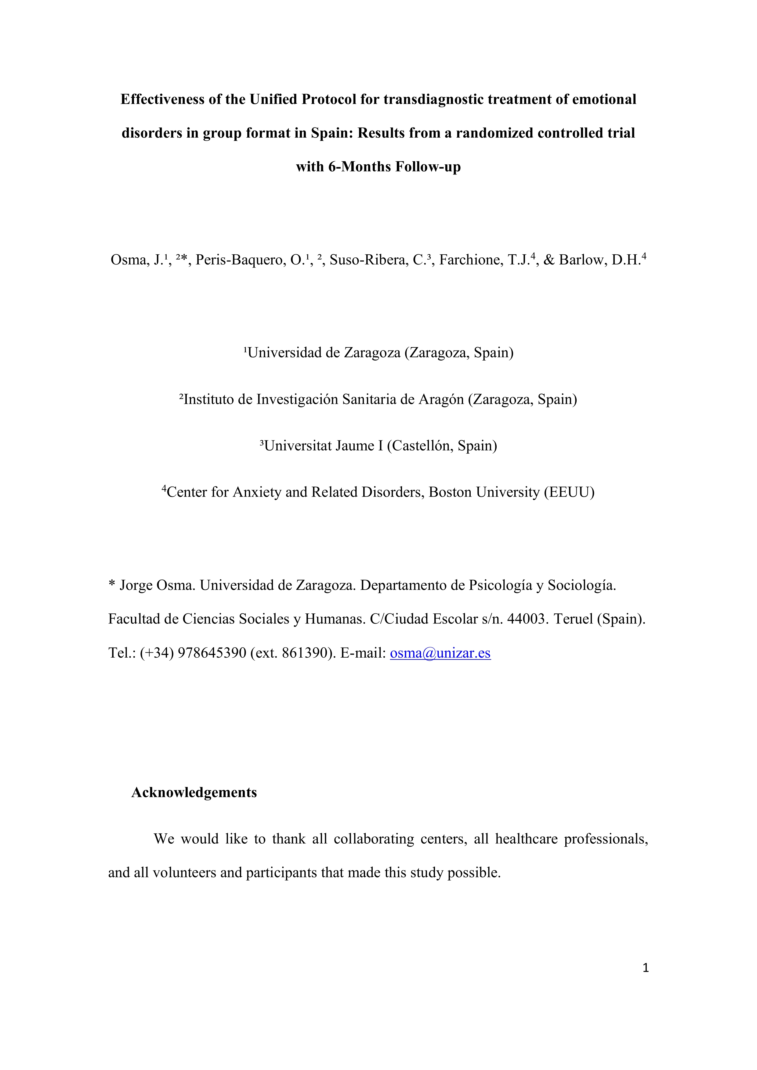 Effectiveness of the Unified Protocol for transdiagnostic treatment of emotional disorders in group format in Spain: Results from a randomized controlled trial with 6-months follow-up