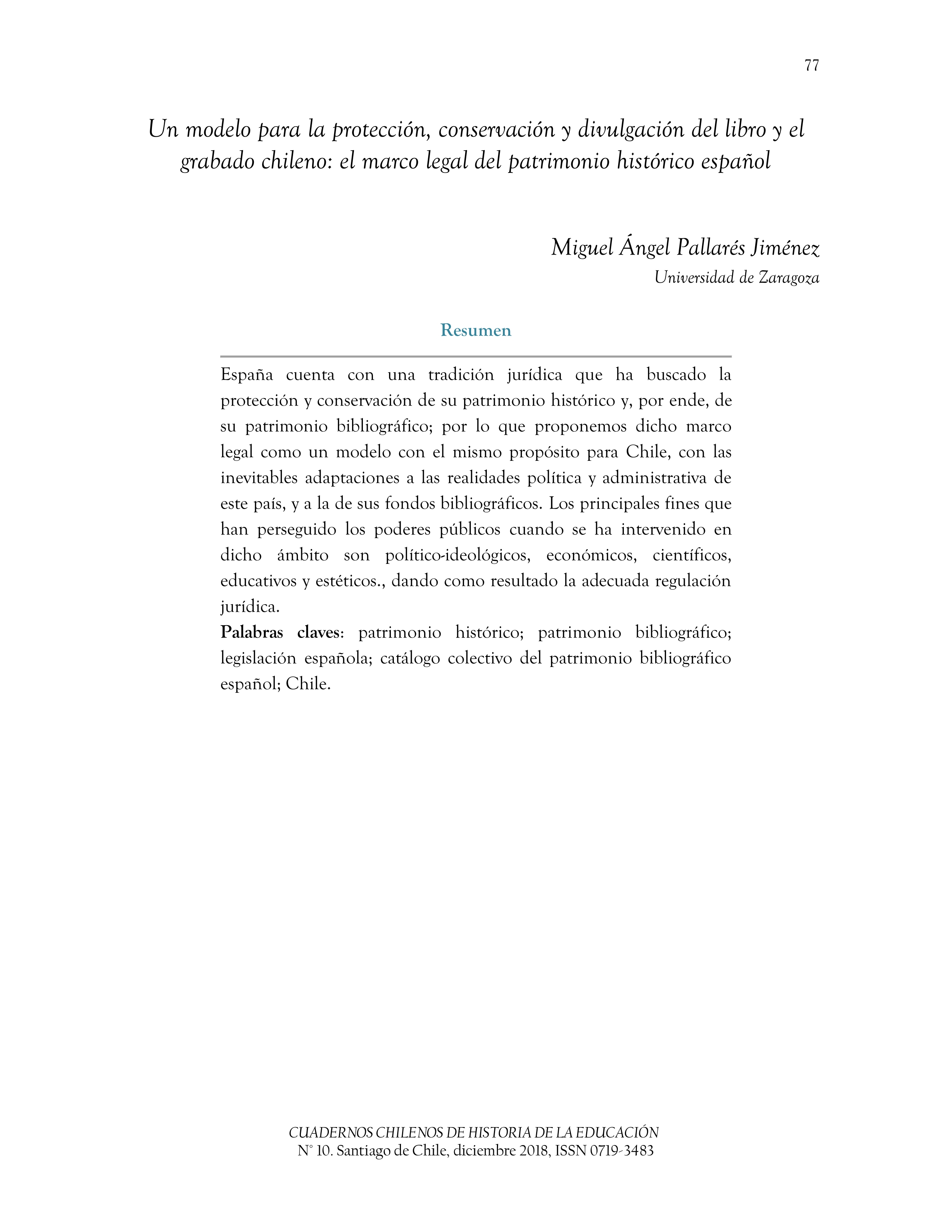 Un modelo para la protección, conservación y divulgación del libro y el grabado chileno: el marco legal del patrimonio histórico español