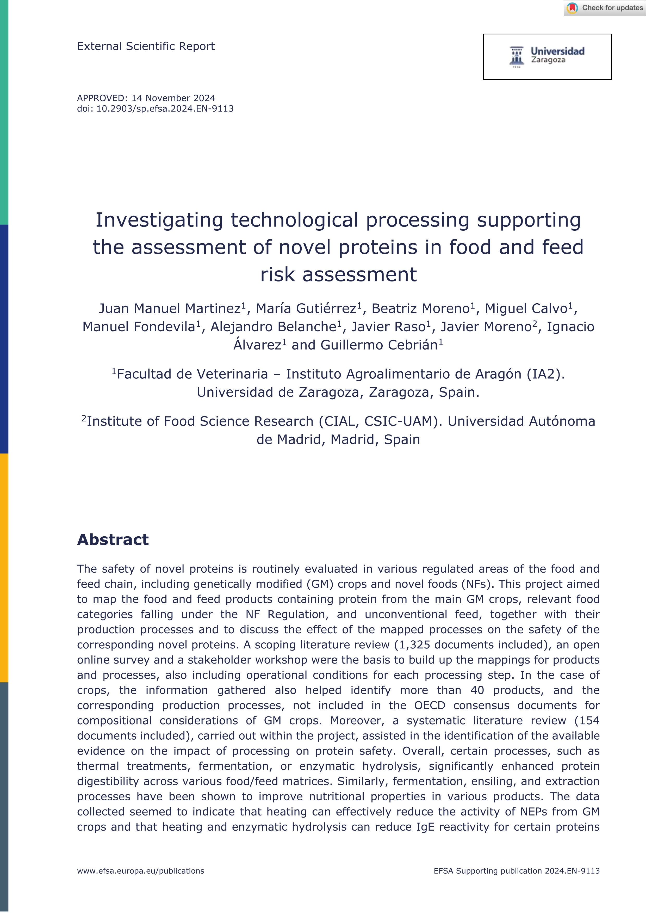 Investigating technological processing supporting the assessment of novel proteins in food and feed risk assessment