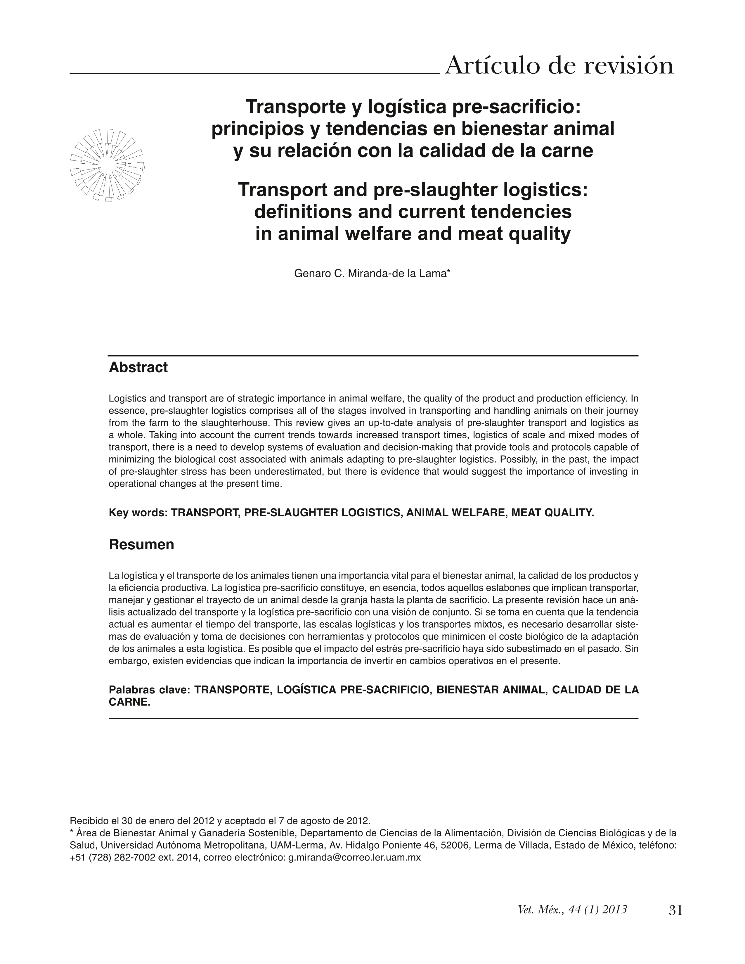 Transporte y logística pre-sacrificio: principios y tendencias en bienestar animal y su relación con la calidad de la carne (Transport and pre-slaughter logistics: definitions and current tendencies in animal welfare and meat quality)
