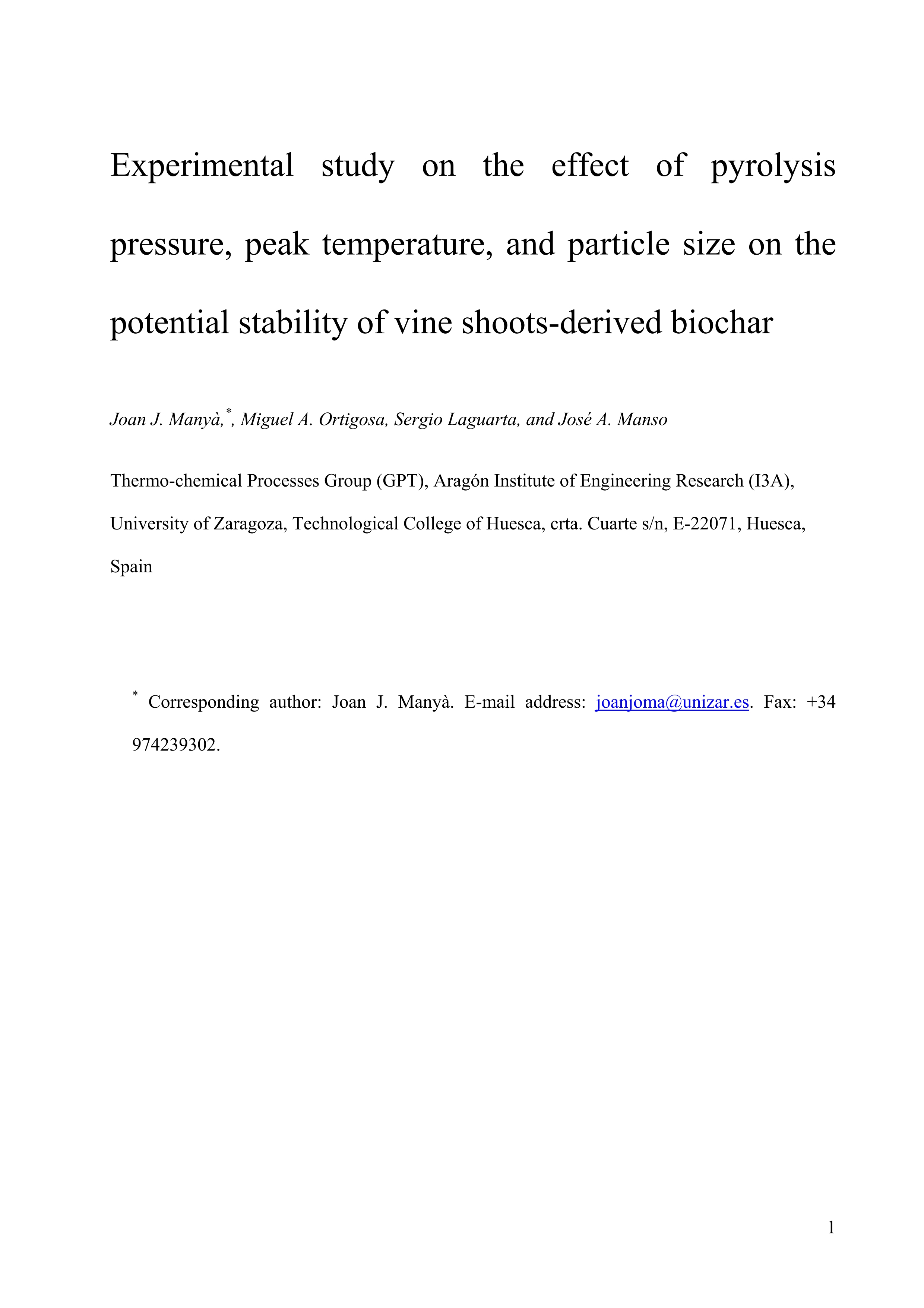 Experimental study on the effect of pyrolysis pressure, peak temperature, and particle size on the potential stability of vine shoots-derived biochar