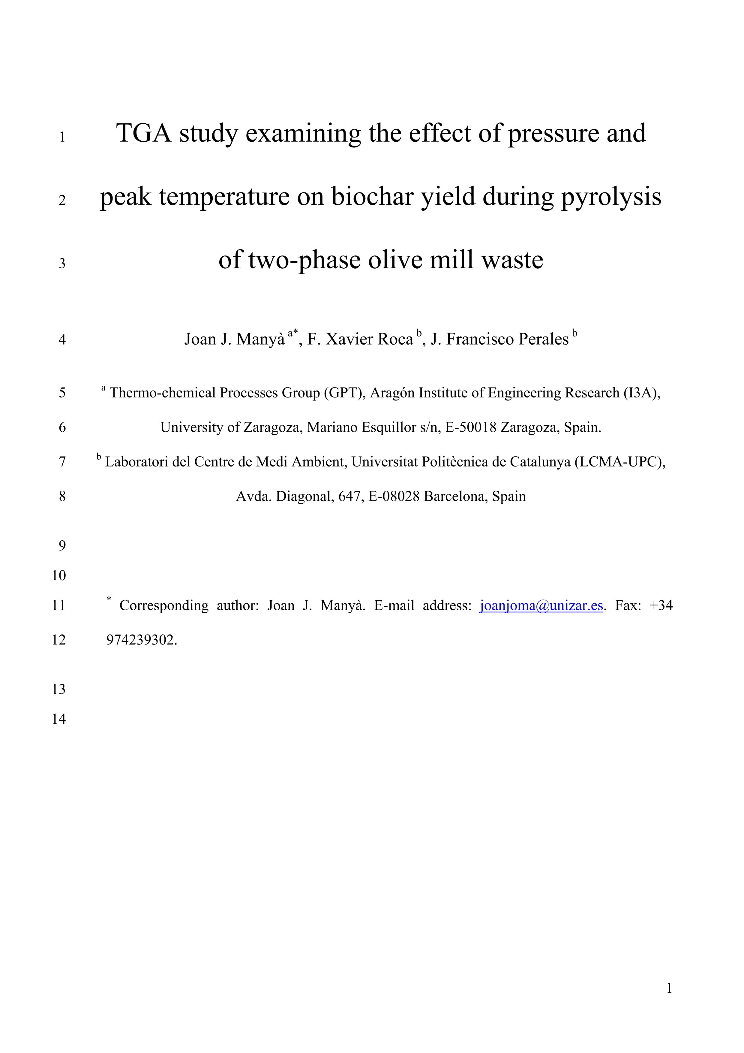TGA study examining the effect of pressure and peak temperature on biochar yield during pyrolysis of two-phase olive mill waste
