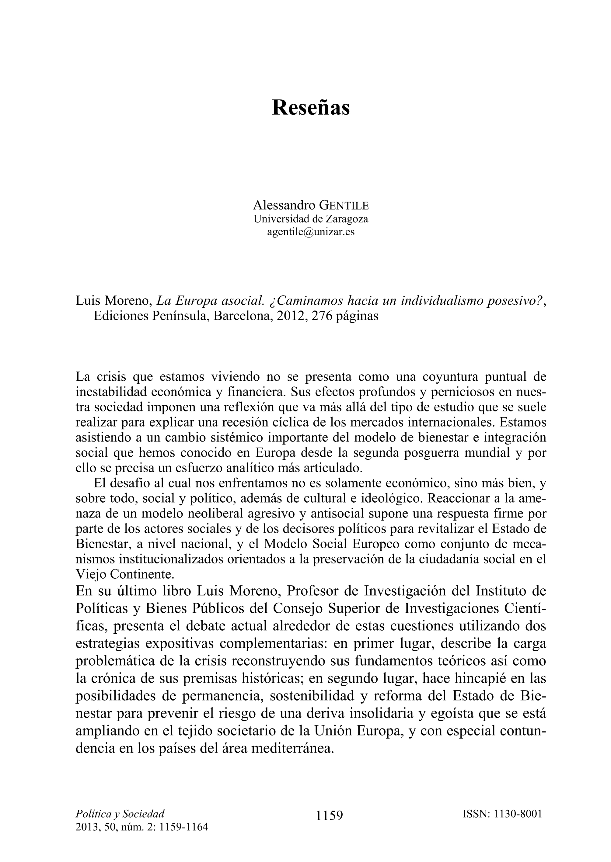 La Europa asocial. ¿Caminamos hacia un individualismo posesivo. Moreno,  Luis. Ediciones Península, 2012