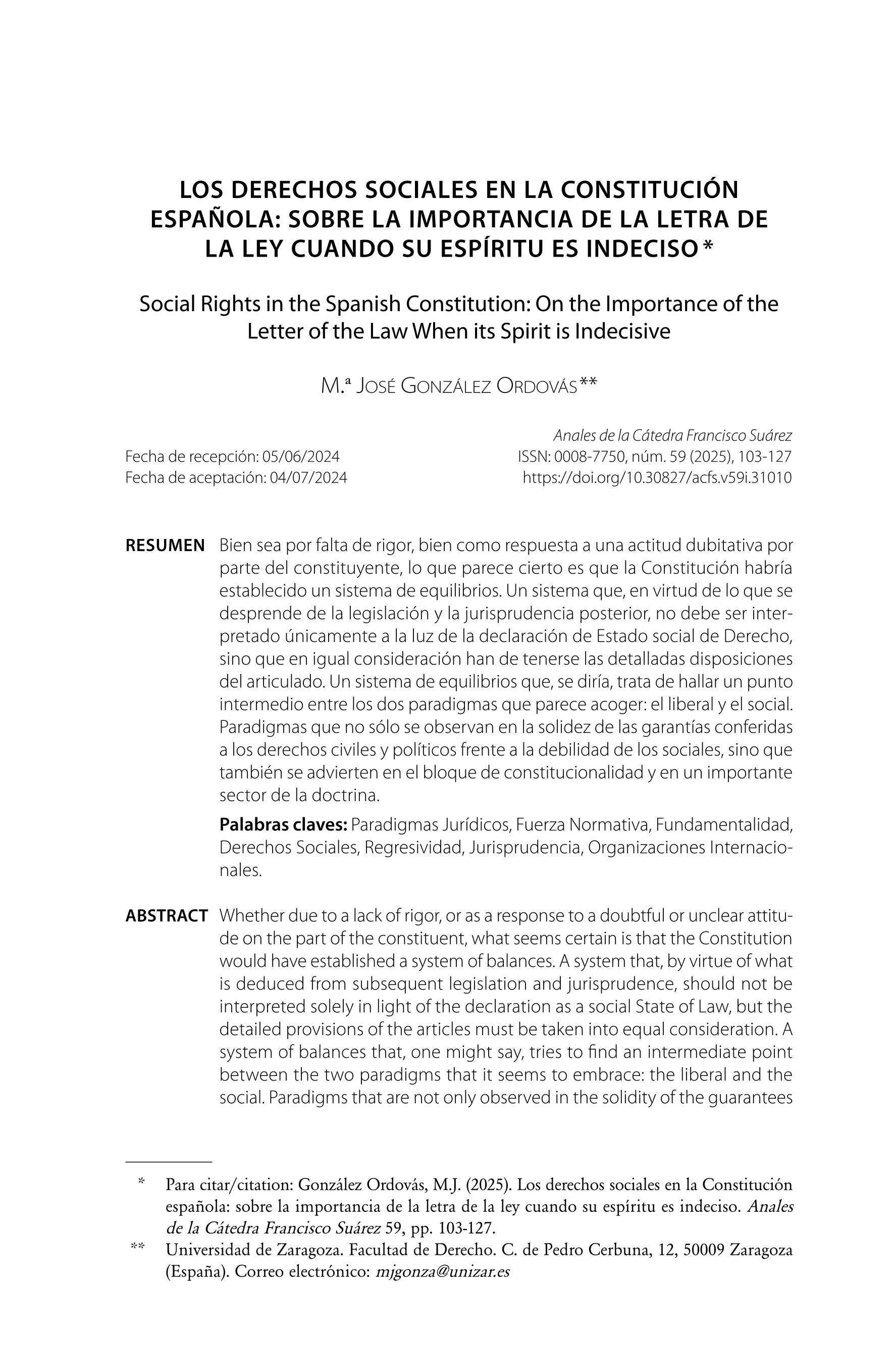 Los derecho sociales en la Constitución española: sobre la importancia de la letra de la ley cuando su espíritu es indeciso