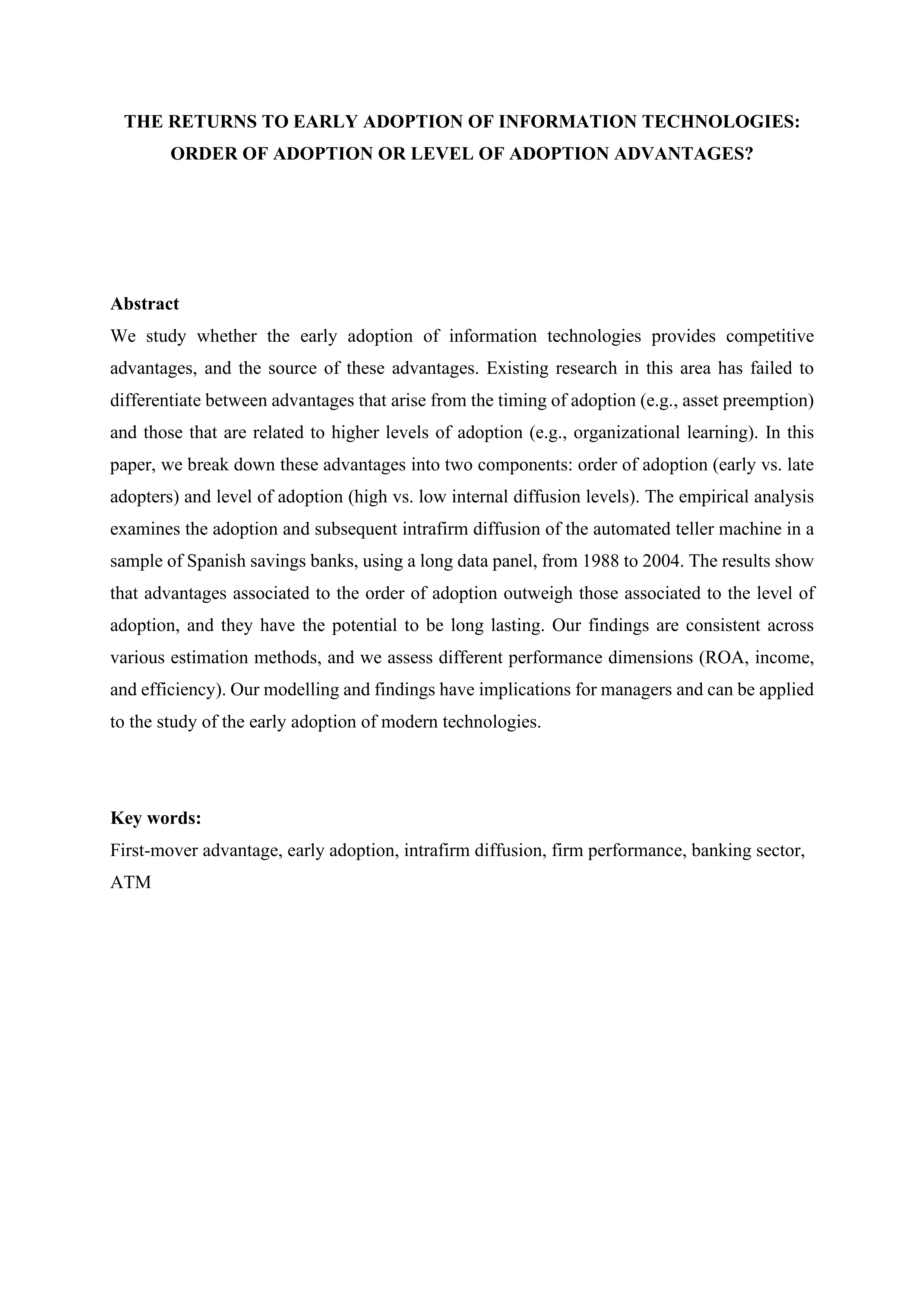 The returns of early adoption of information technologies: order of adoption or level of adoption advantages?