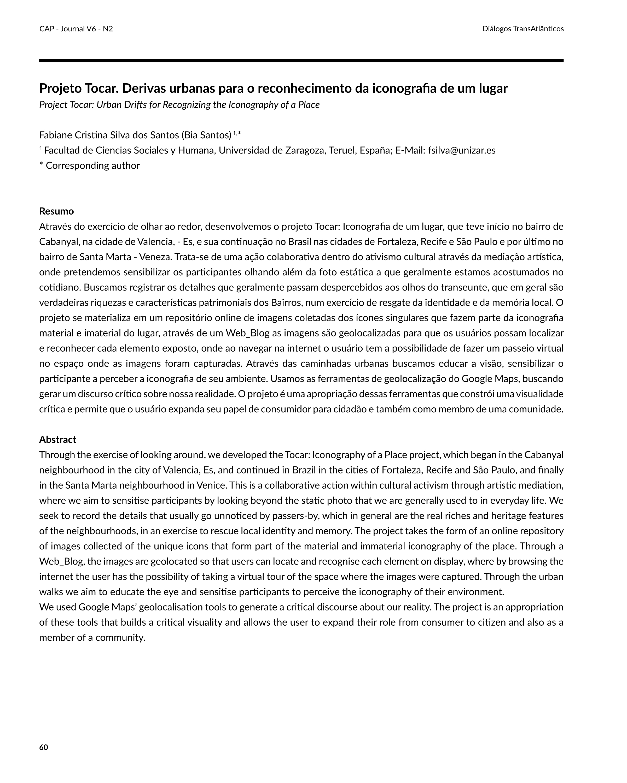 Projeto Tocar. Derivas urbanas para o reconhecimento da iconografia de um lugar