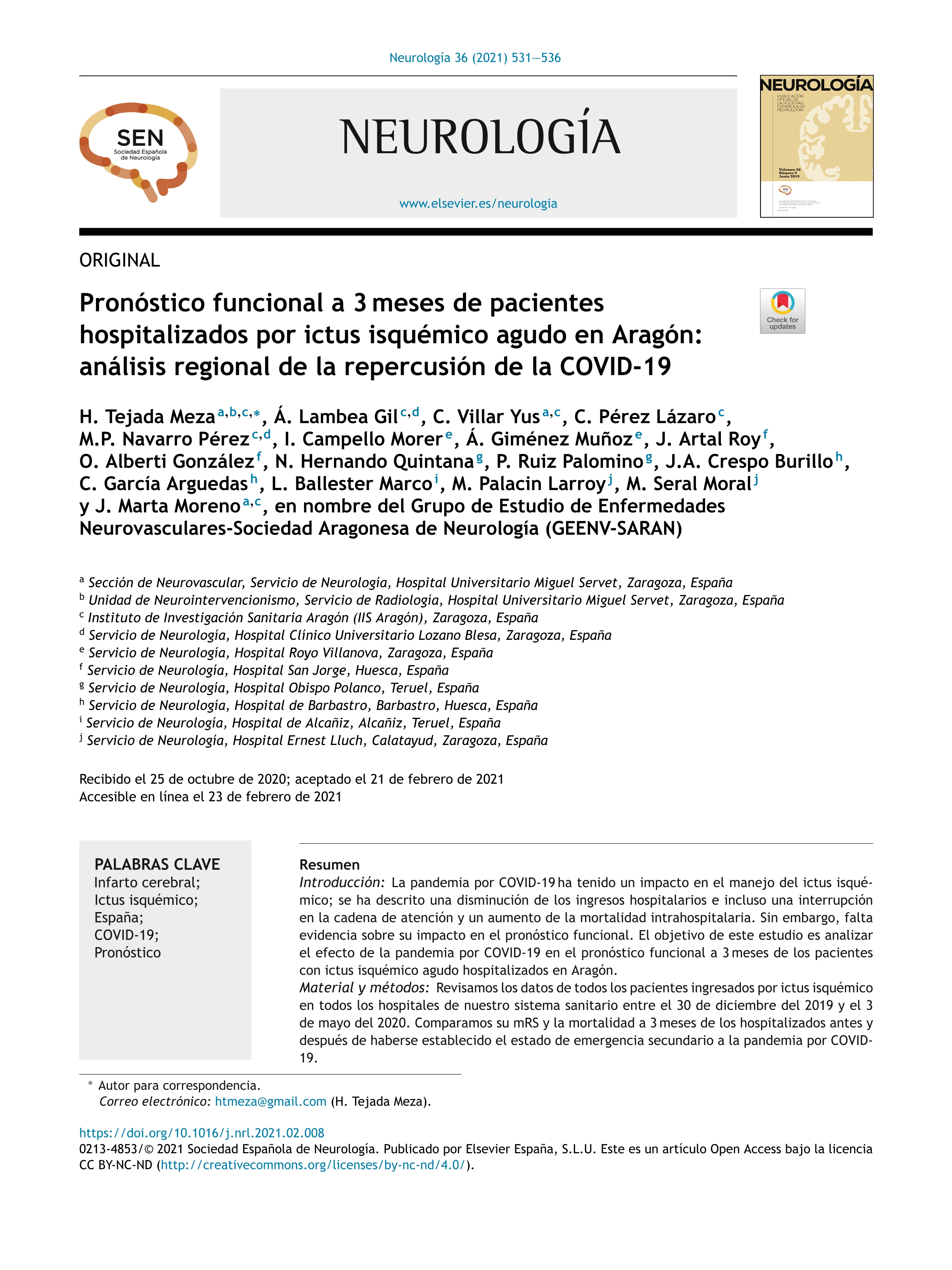 Pronóstico funcional a 3 meses de pacientes hospitalizados por ictus isquémico agudo en Aragón: análisis regional de la repercusión de la COVID-19