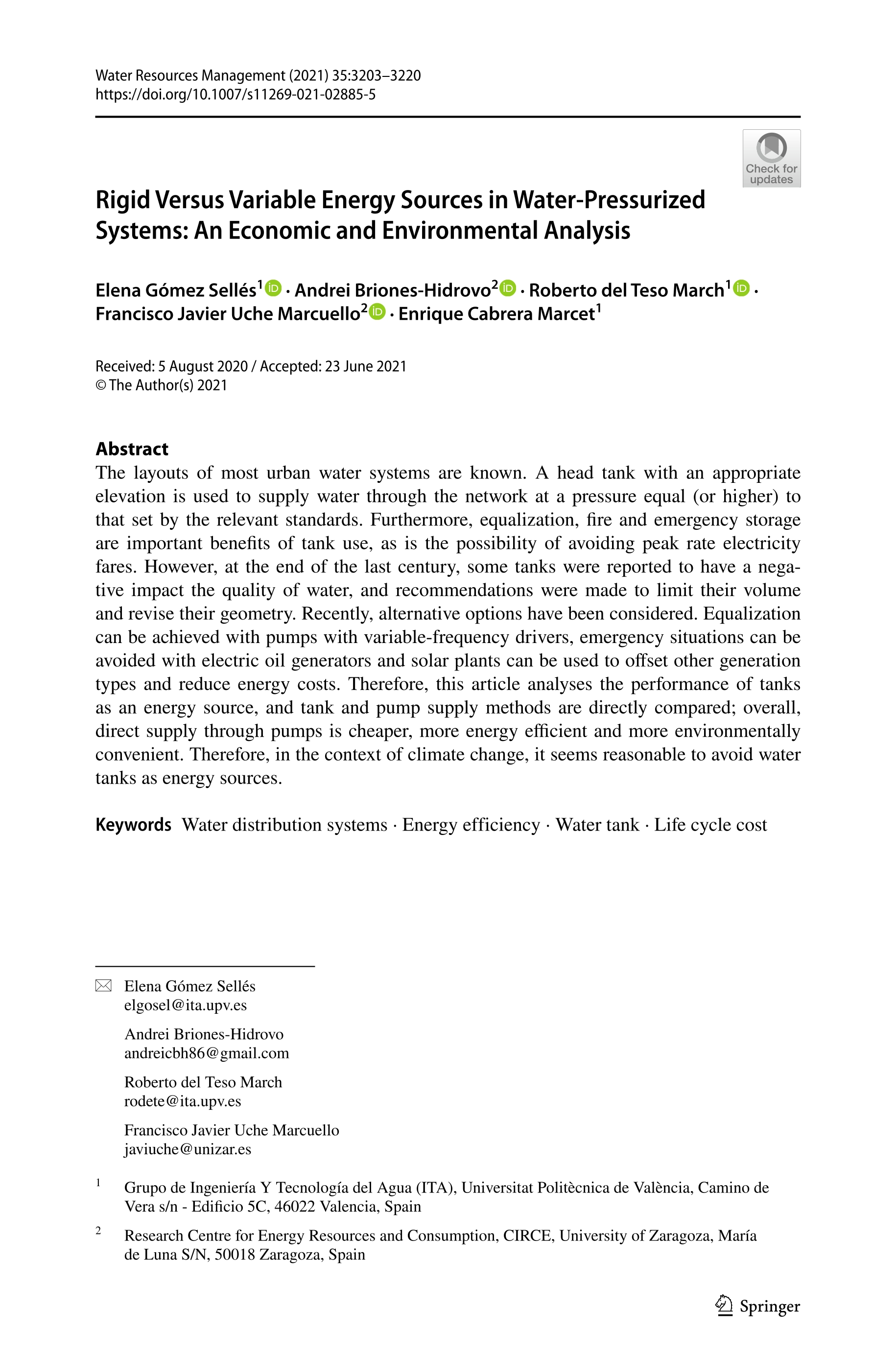 Rigid versus variable energy sources in water-pressurized systems: an economic and environmental analysis