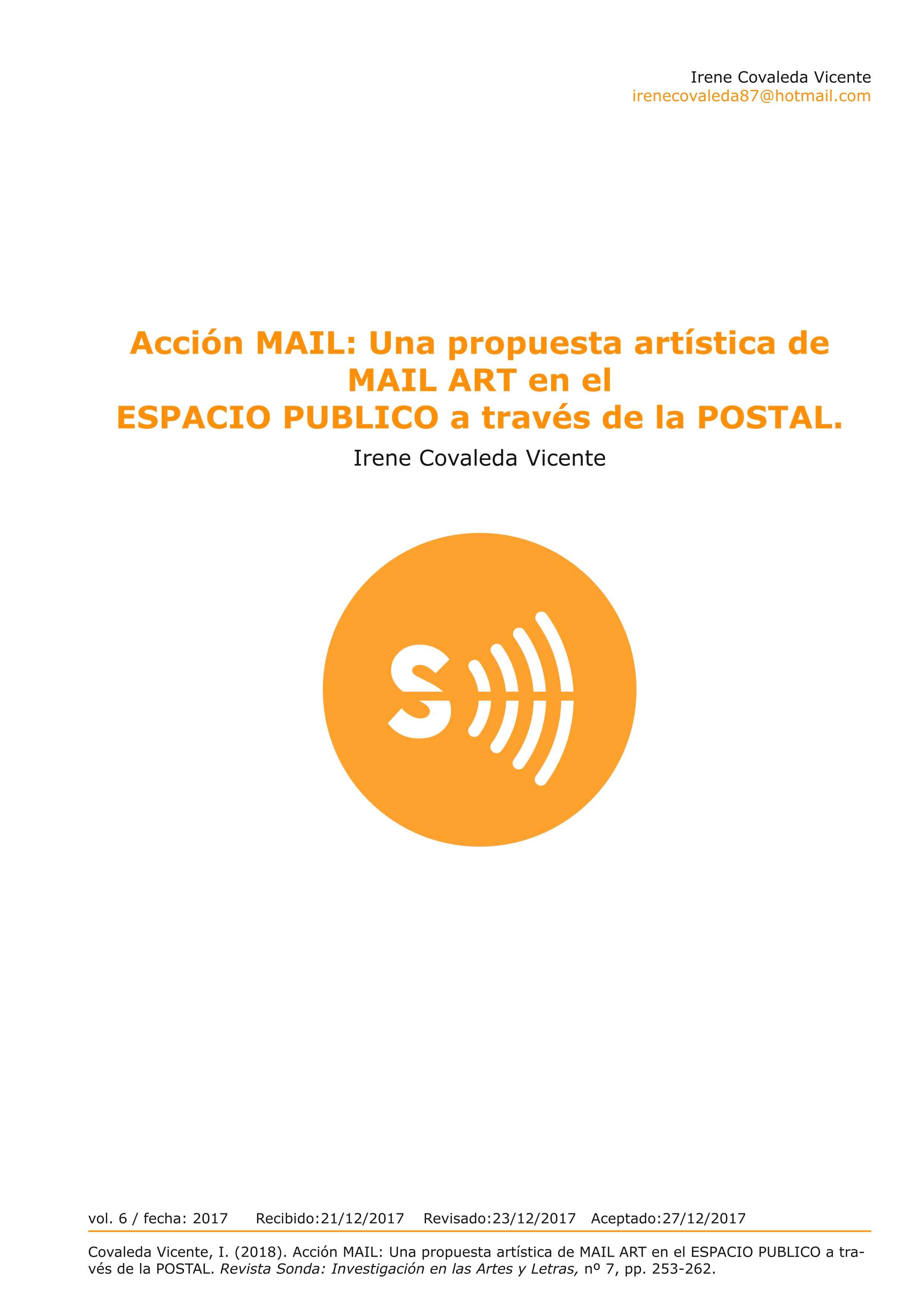 Acción MAIL: Una propuesta artística de MAIL ART en el ESPACIO PUBLICO a través de la POSTAL.