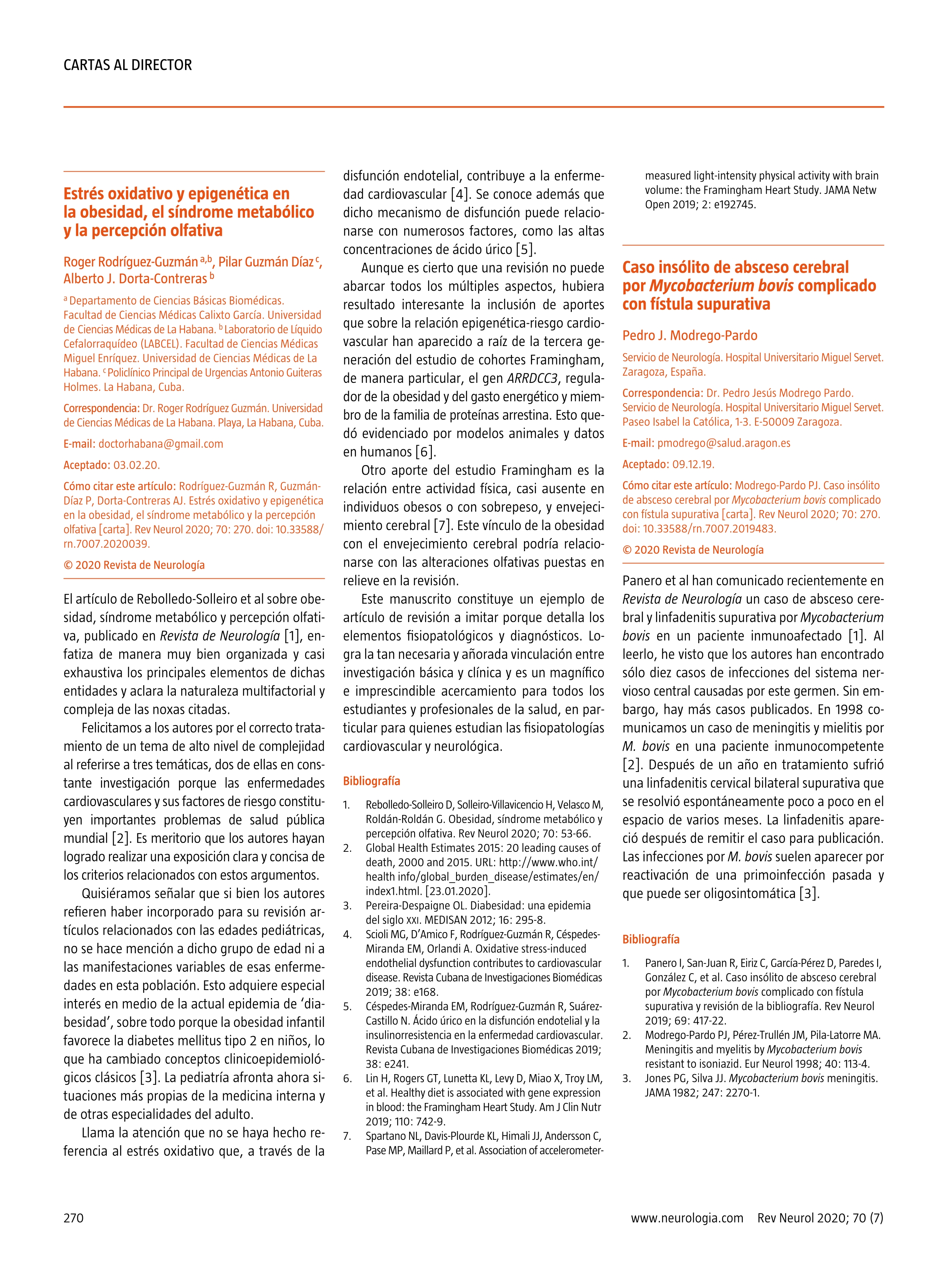 Caso insólito de absceso cerebral por Mycobacterium bovis complicado con fístula supurativa
