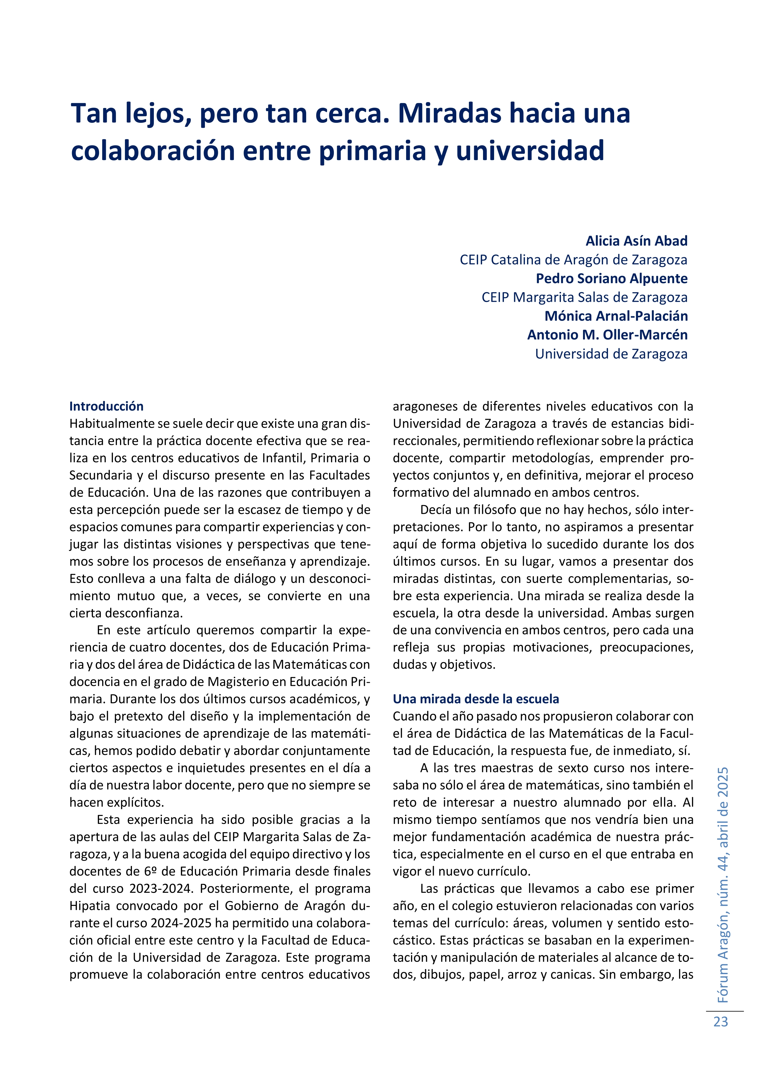 Tan lejos, pero tan cerca. Miradas hacia una colaboración entre primaria y universidad