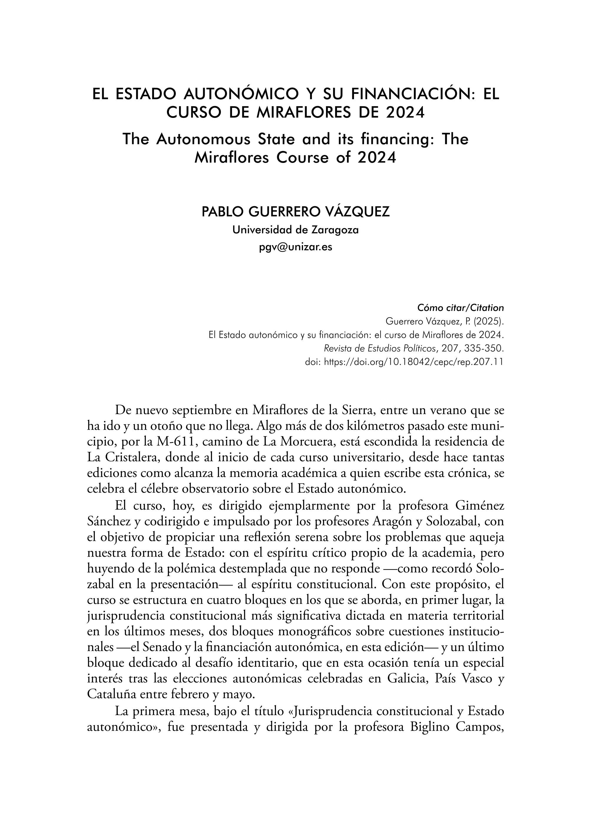 El estado autonómico y su financiación: el curso de Miraflores de 2024