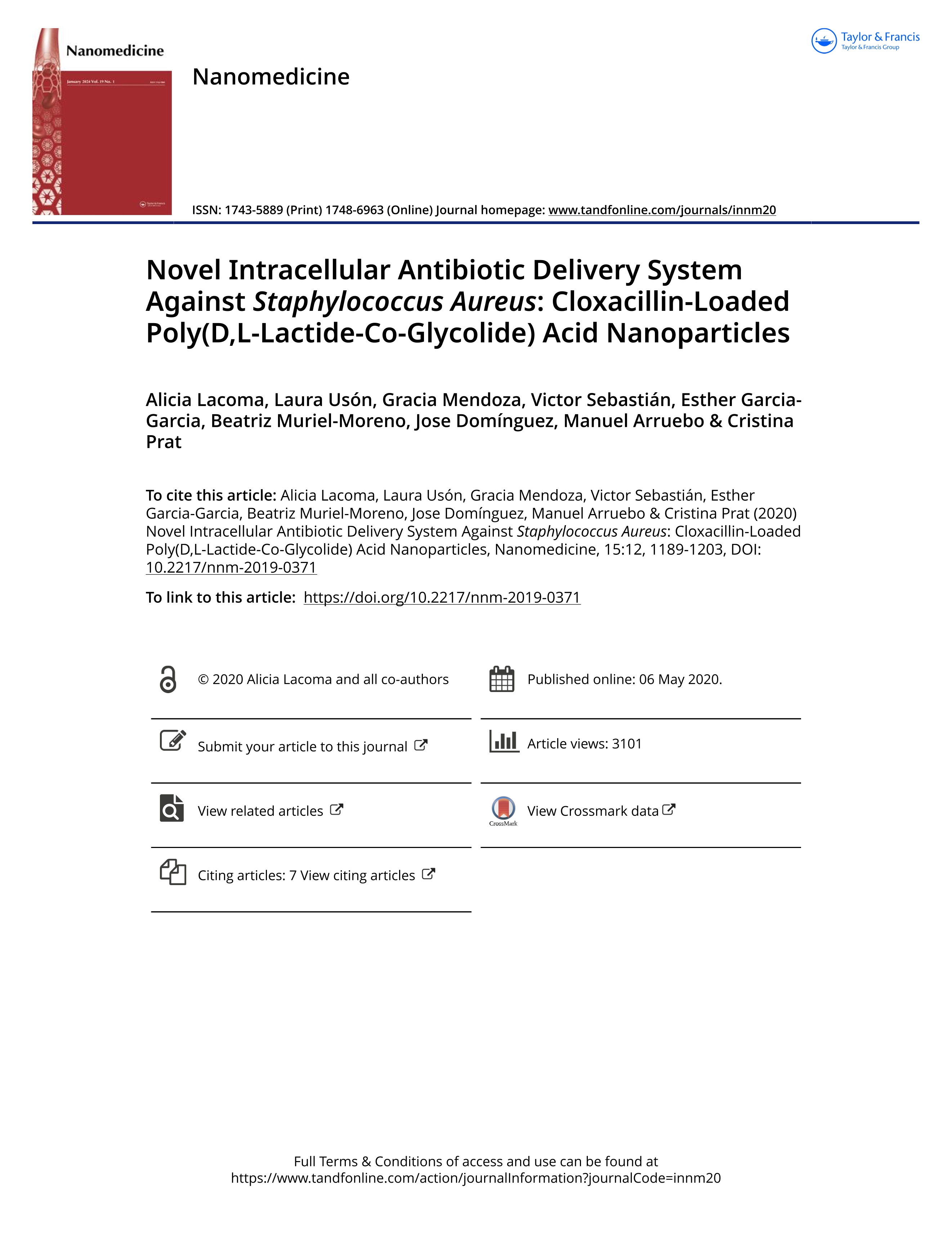 Novel intracellular antibiotic delivery system against Staphylococcus aureus: Cloxacillin-loaded poly(d, l-lactide-co-glycolide) acid nanoparticles