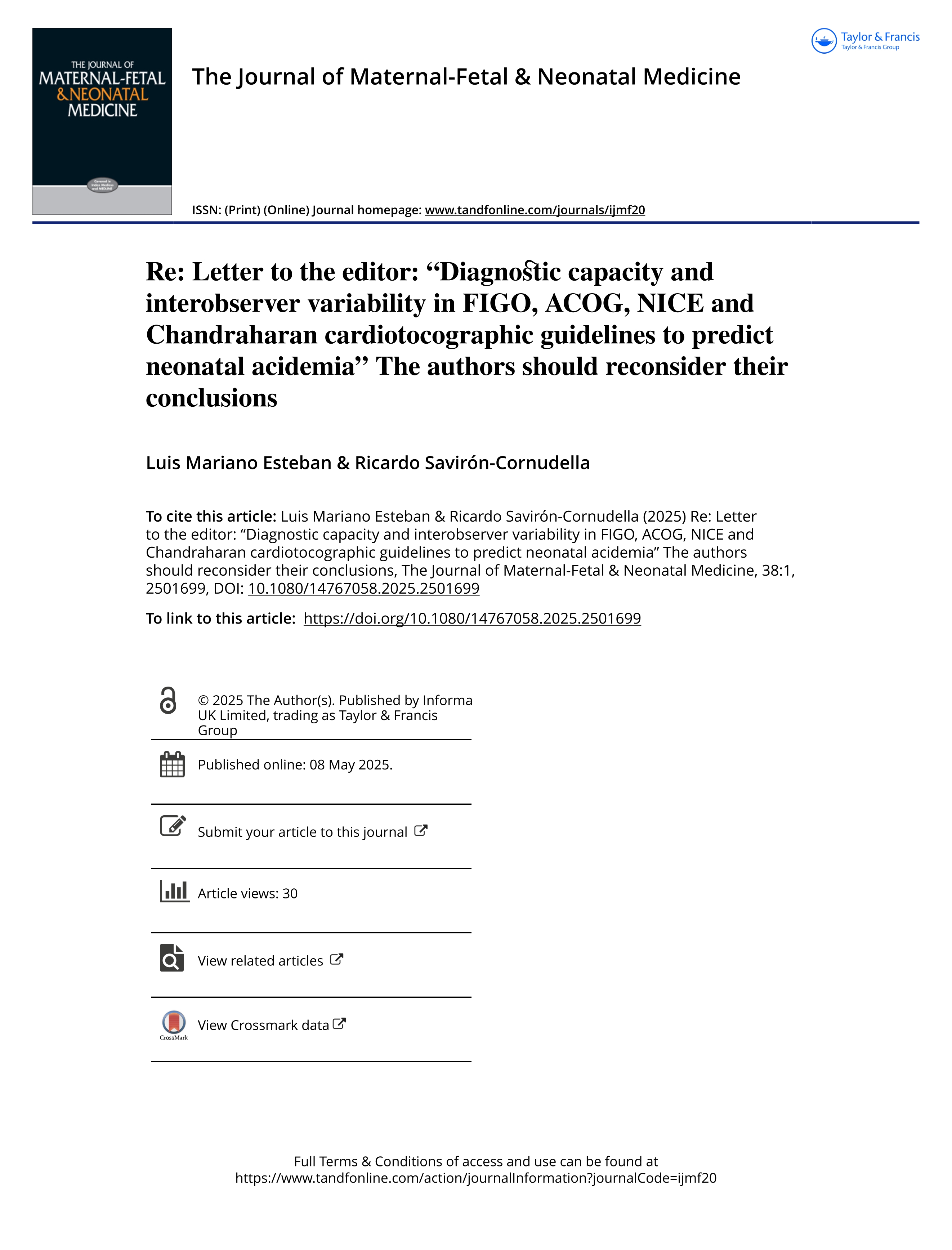 Re: Letter to the editor: “Diagnostic capacity and interobserver variability in FIGO, ACOG, NICE and Chandraharan cardiotocographic guidelines to predict neonatal acidemia” The authors should reconsider their conclusions