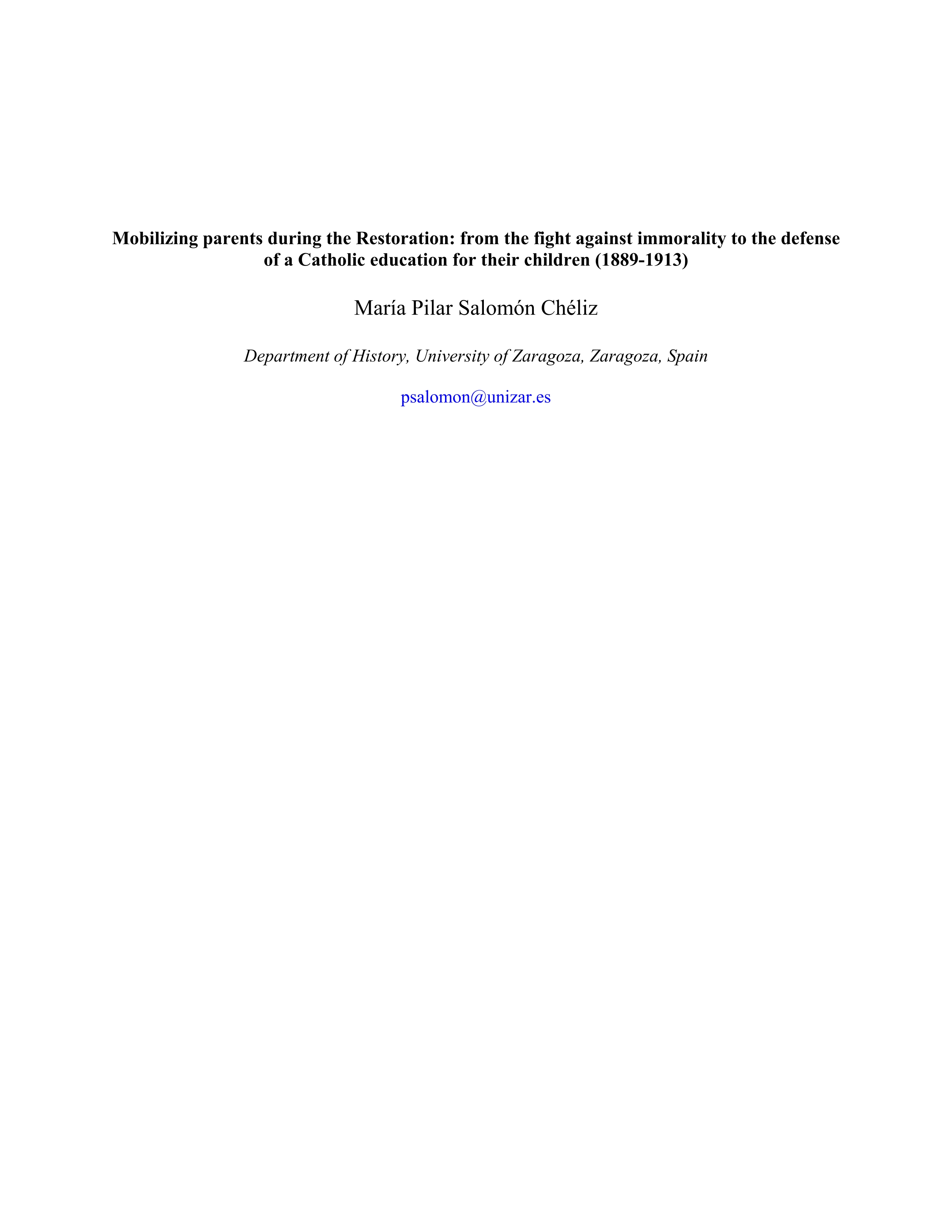 Mobilizing parents during the restoration: from the fight against immorality to the defense of a Catholic education for their children (1889-1913)