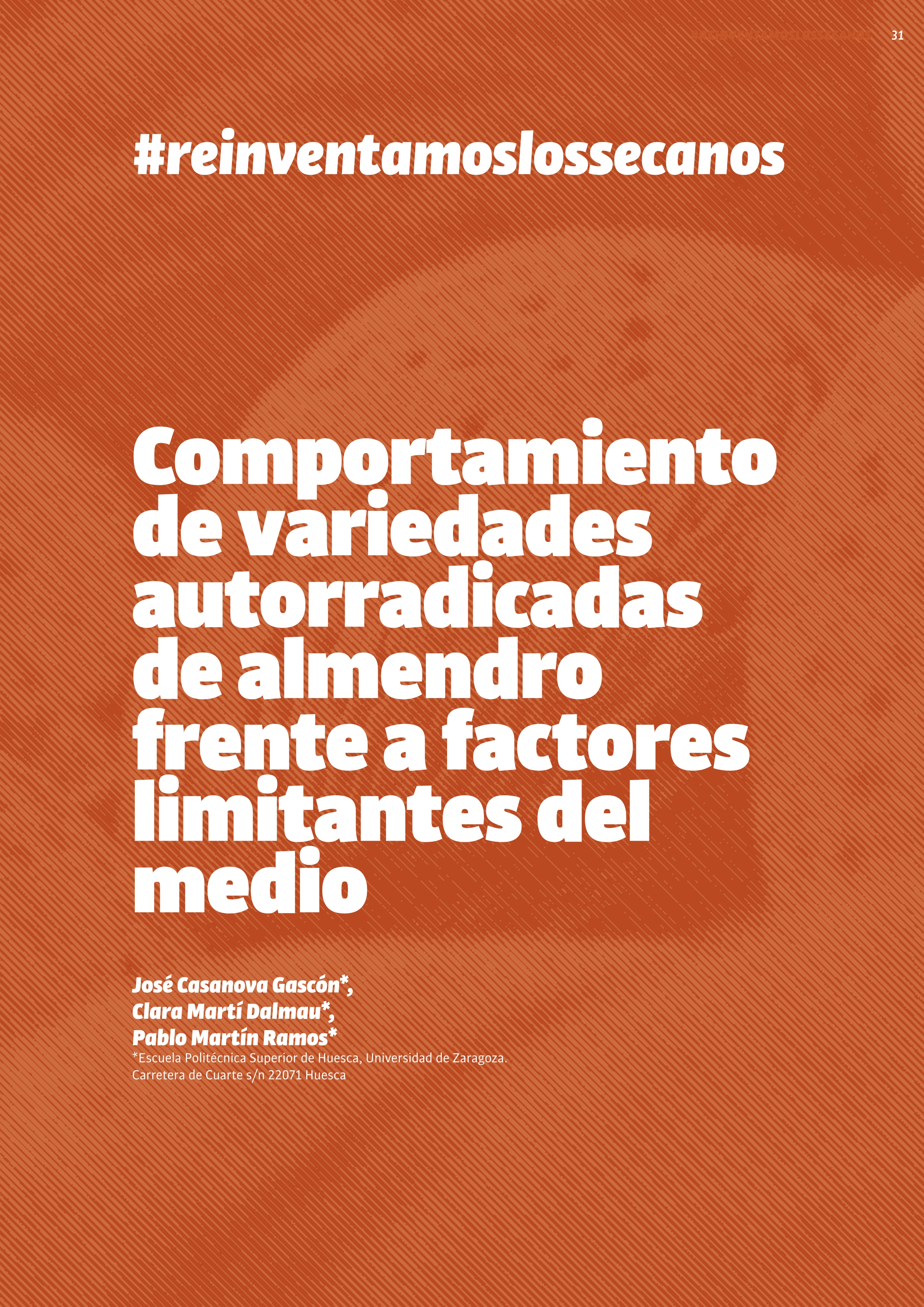 Comportamiento de variedades autorradicadas de almendro frente a factores limitantes del medio