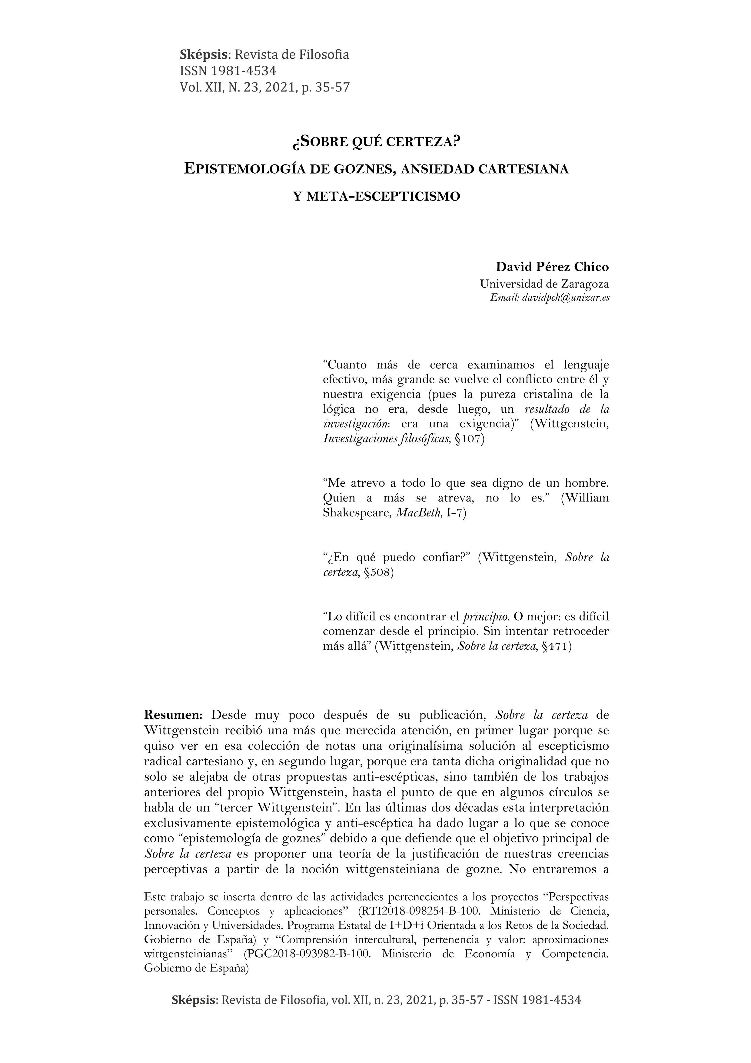 ¿Sobre qué certeza? Epistemología de goznes, ansiedad cartesiana y meta-escepticismo