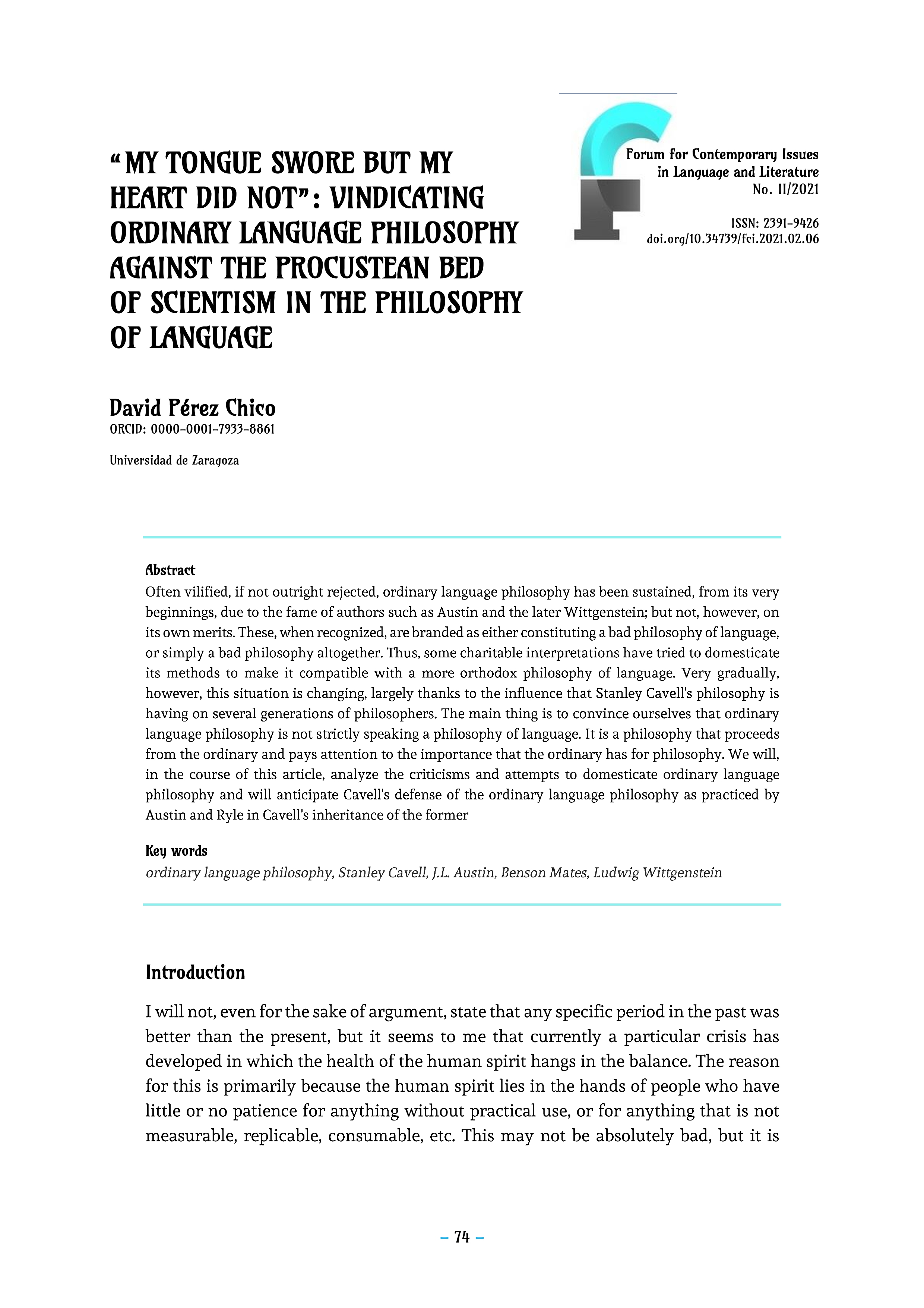 “My tongue swore but my heart did not”: vindicating ordinary language philosophy against the procustean bed of scientism in the philosophy of language