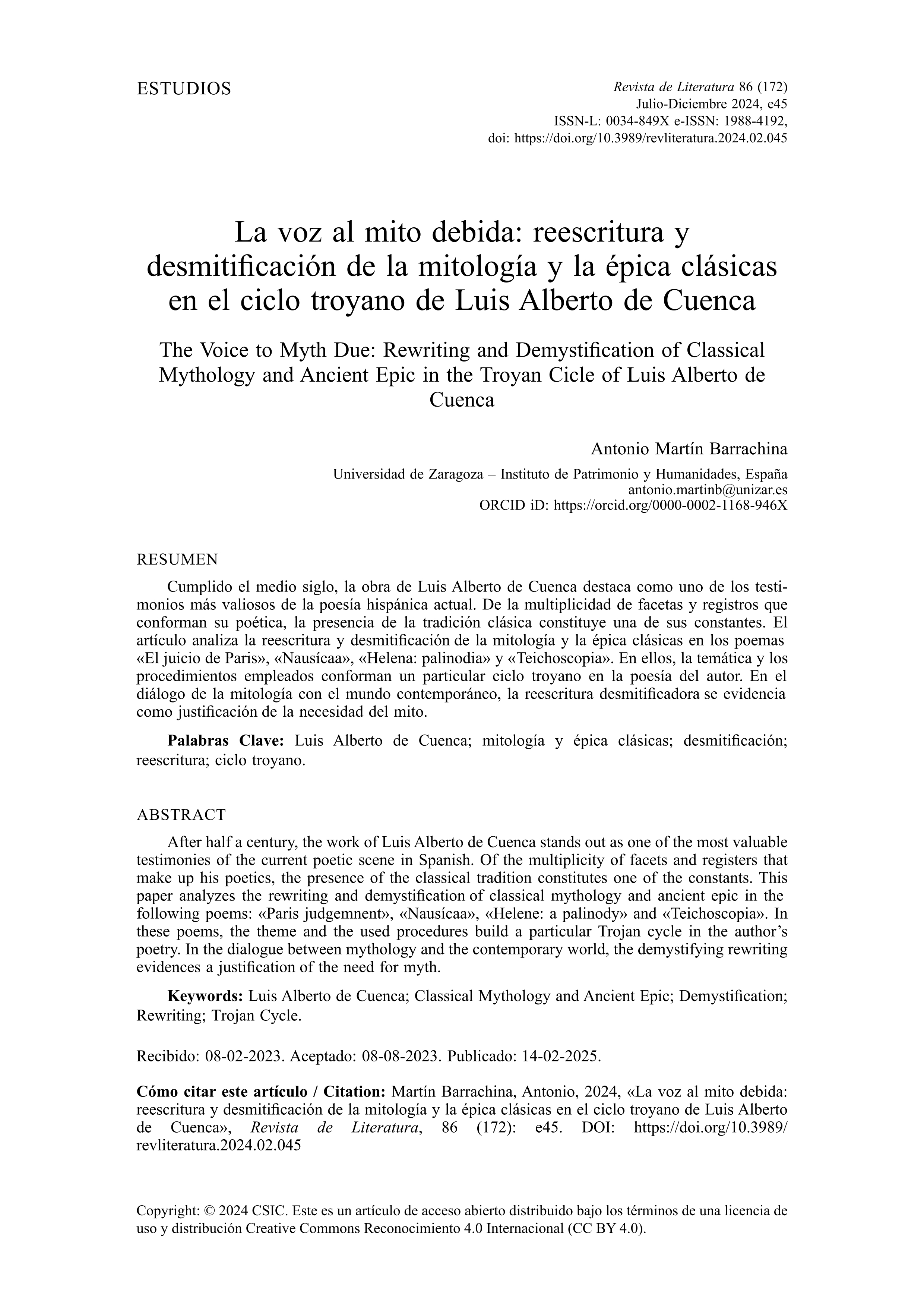 La voz al mito debida: reescritura y desmitificación de la mitología y la épica clásicas en el ciclo troyano de Luis Alberto de Cuenca