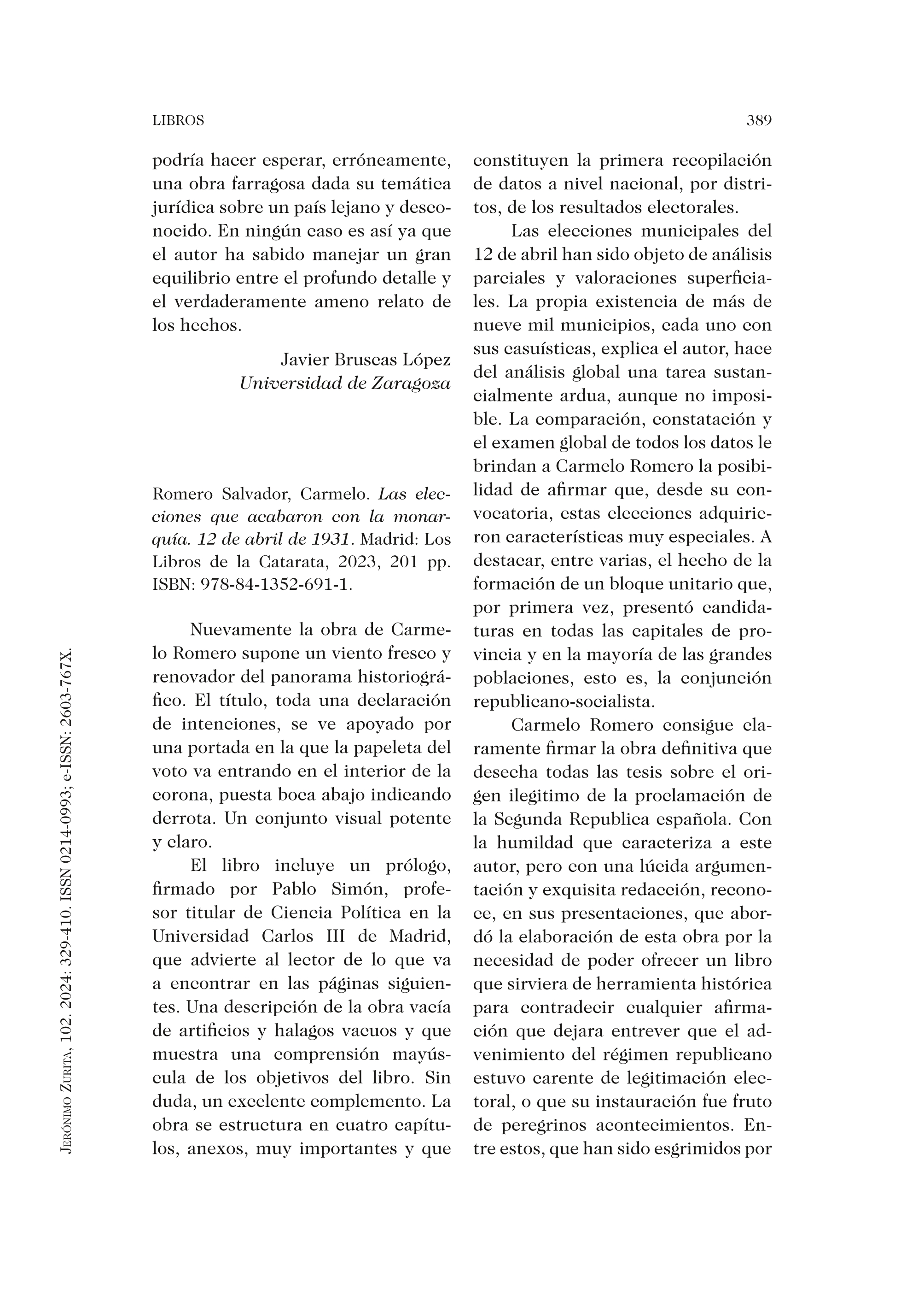 Carmelo Romero Salvador, Las elecciones que acabaron con la monarquía. 12 de abril de 1931