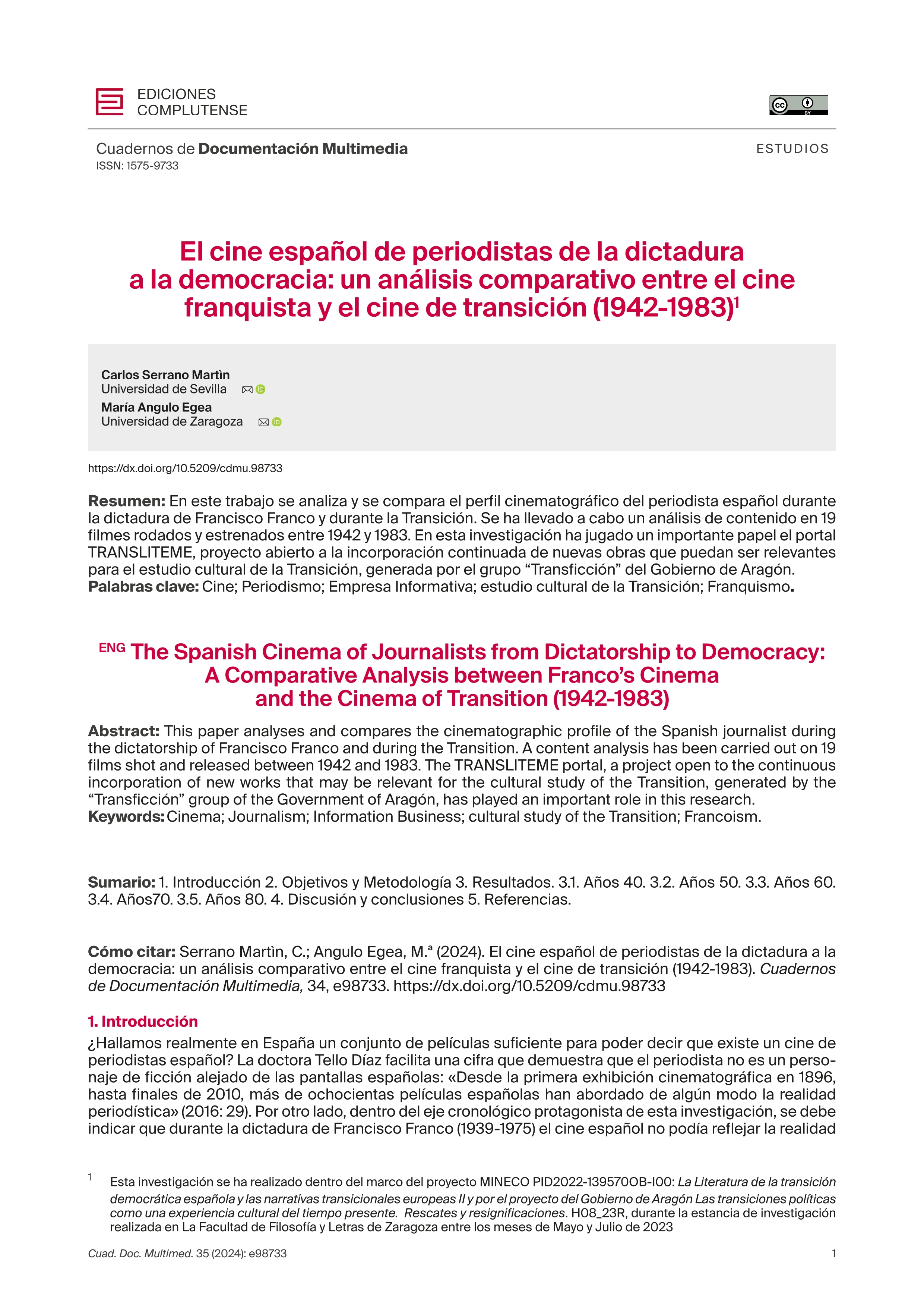 El cine español de periodistas de la dictadura a la democracia: un análisis comparativo entre el cine franquista y el cine de transición (1942-1983)