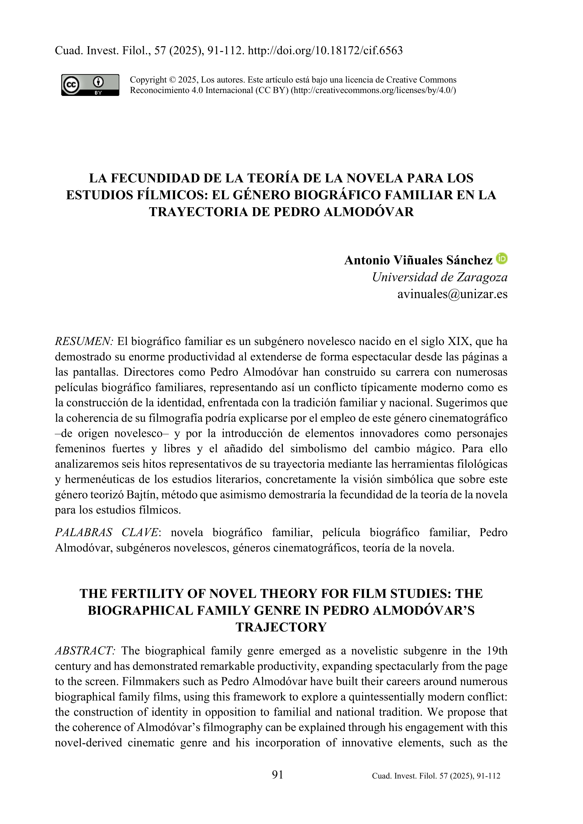 La fecundidad de la teoría de la novela para los estudios fílmicos: el género biográfico familiar en la trayectoria de Pedro Almodóvar
