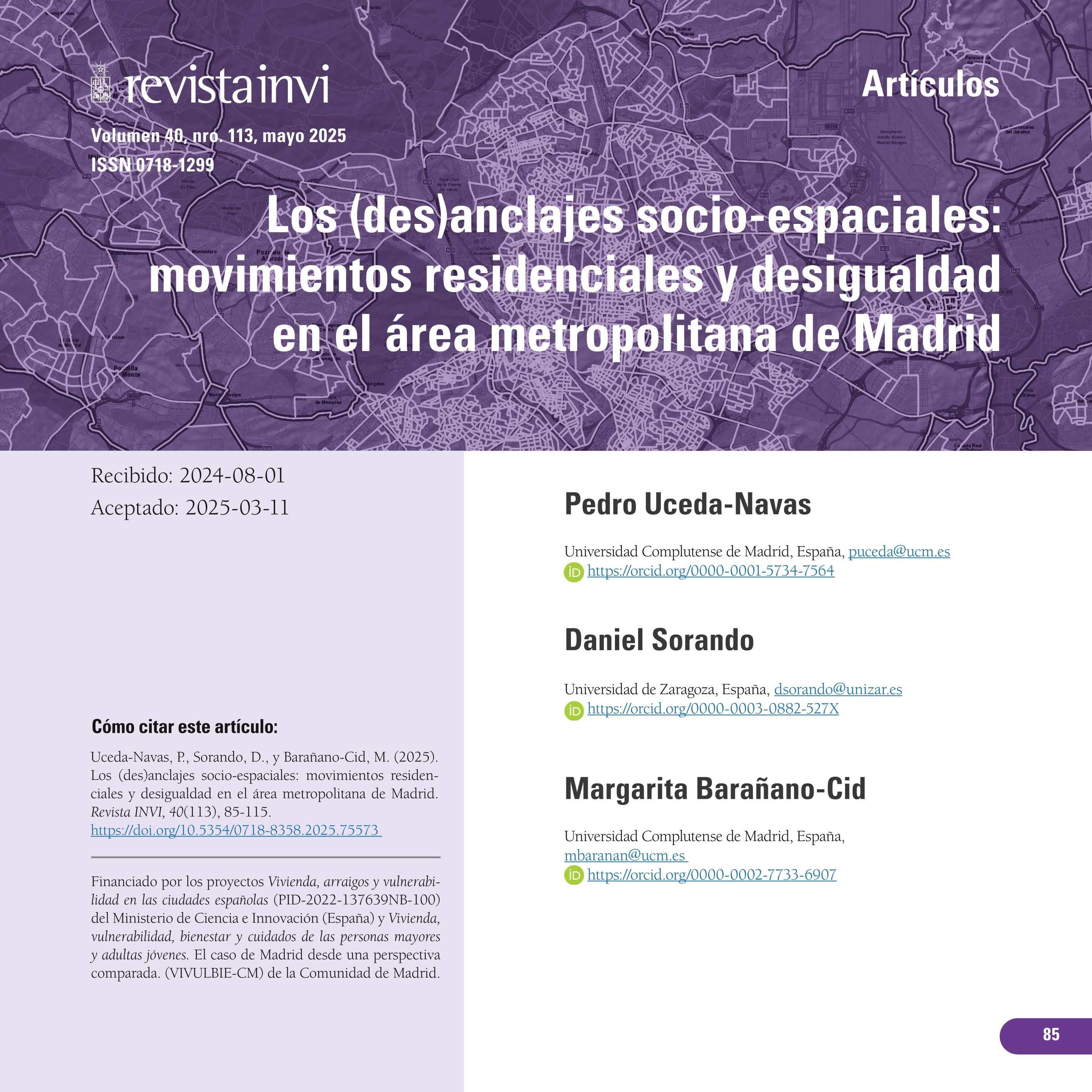 Los (des)anclajes socio-espaciales: movimientos residenciales y desigualdad en el área metropolitana de Madrid