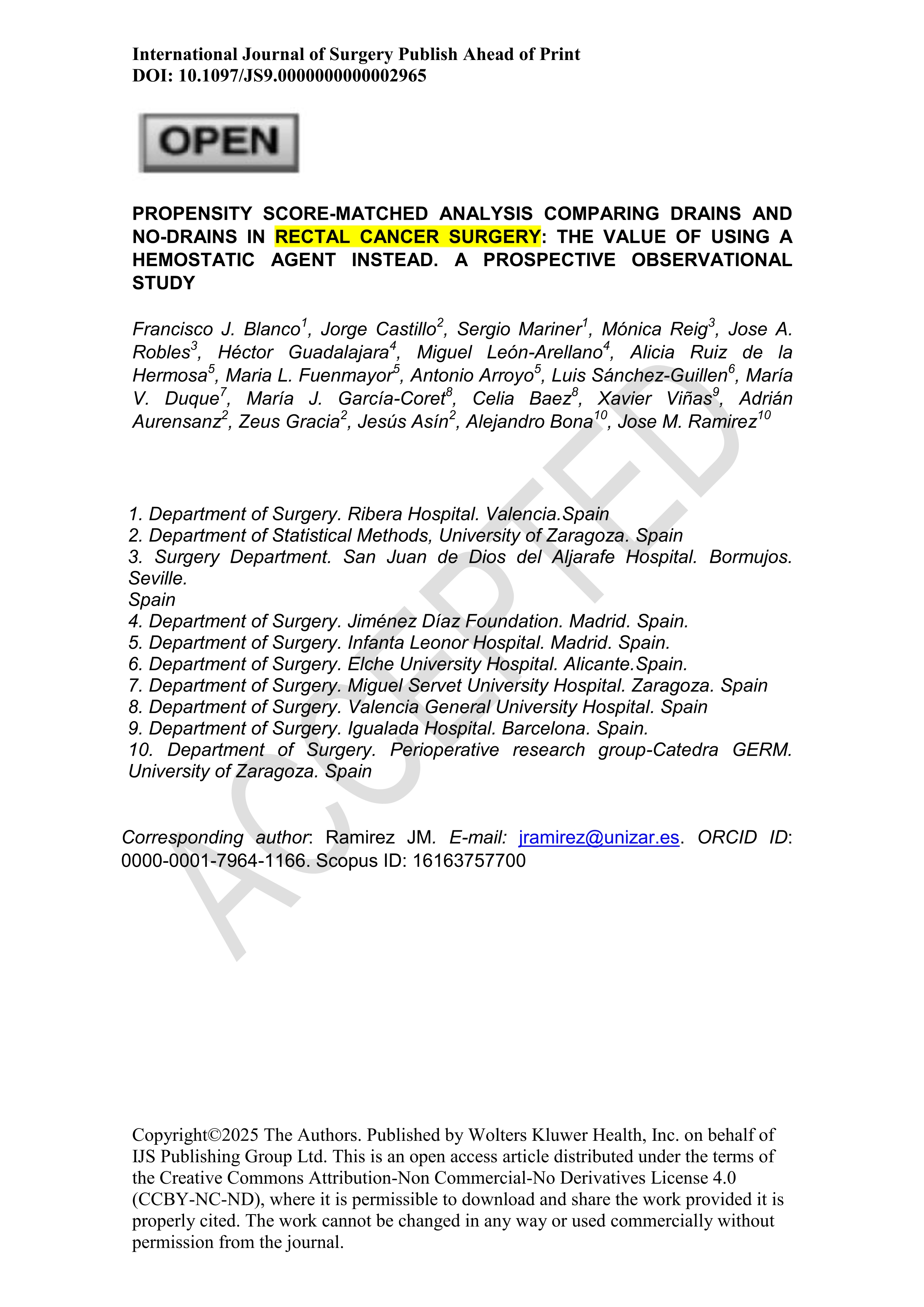 Propensity score-matched analysis comparing drains and no-drains in rectal cancer surgery: the value of using a hemostatic agent instead. A prospective observational study