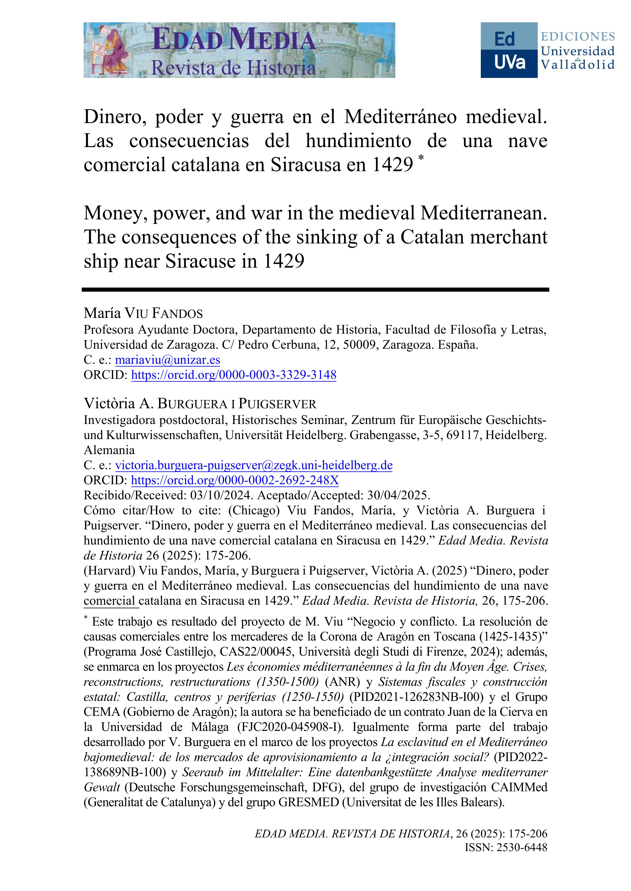 Dinero, poder y guerra en el Mediterráneo medieval. Las consecuencias del hundimiento de una nave comercial catalana en Siracusa en 1429