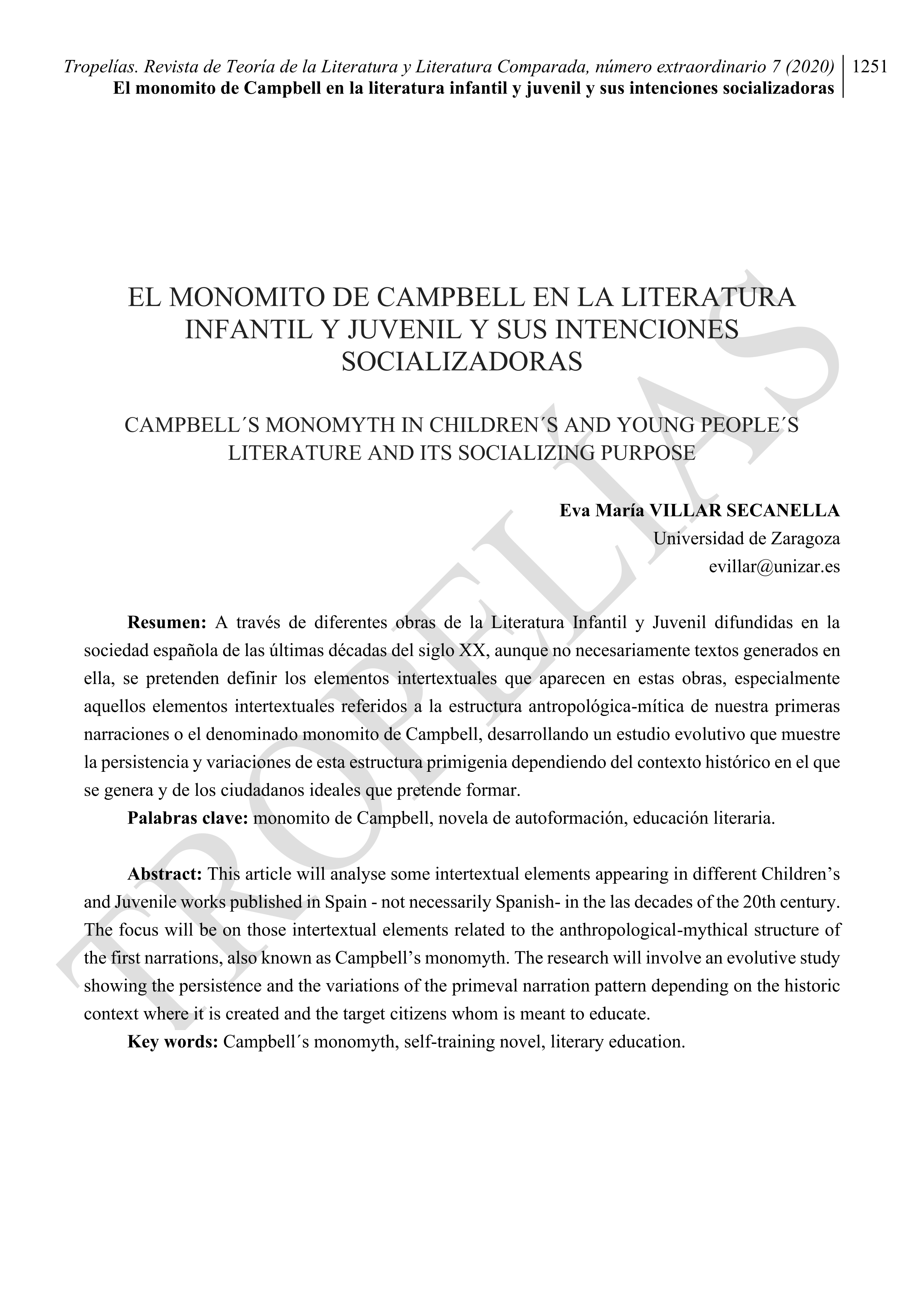 El monomito de Campbell en la literatura infantil y juvenil y sus intenciones socializadoras