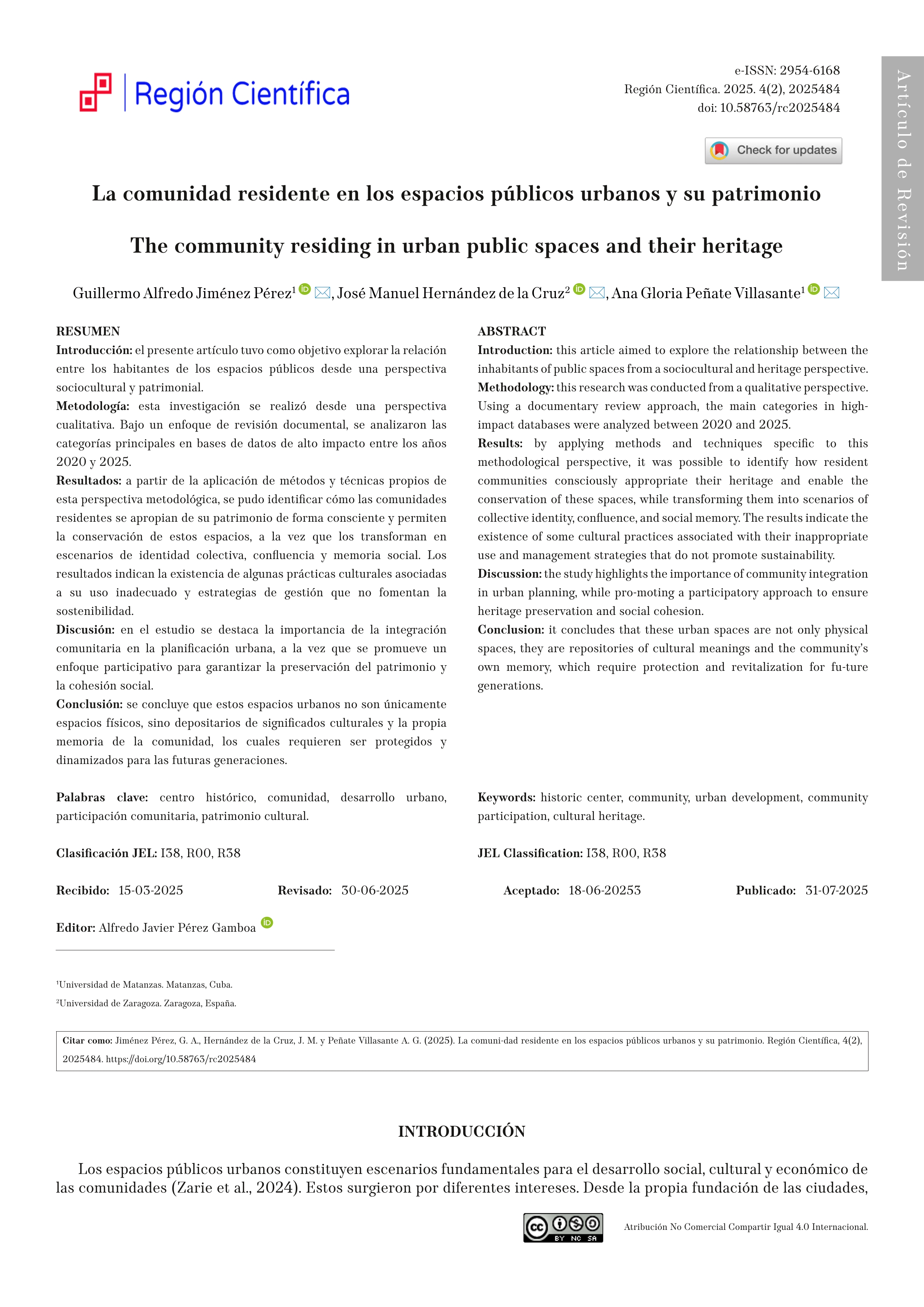 La comunidad residente en los espacios públicos urbanos y su patrimonio