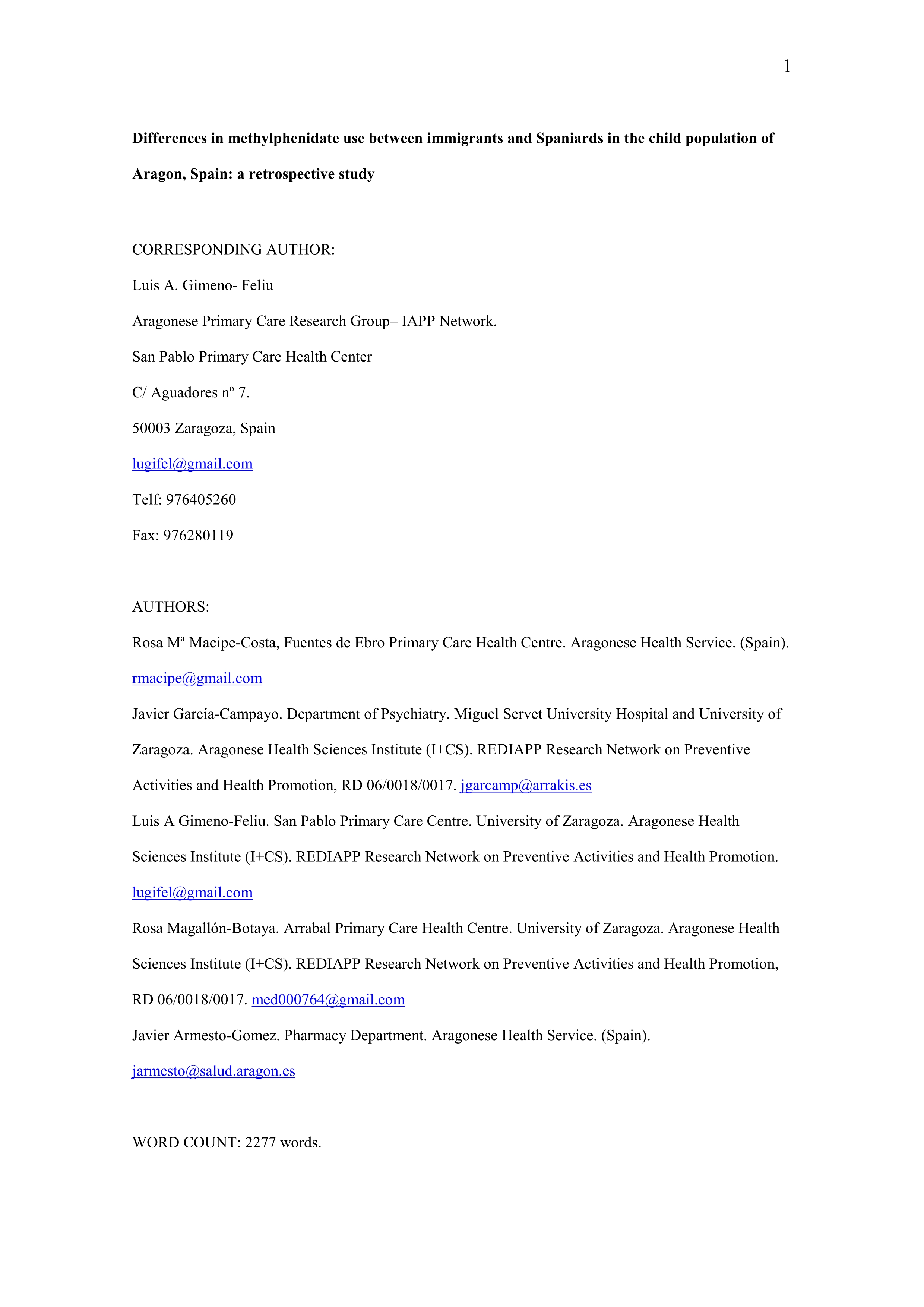 Differences in methylphenidate use between immigrants and spaniards in the child population of Aragon, Spain: A retrospective study