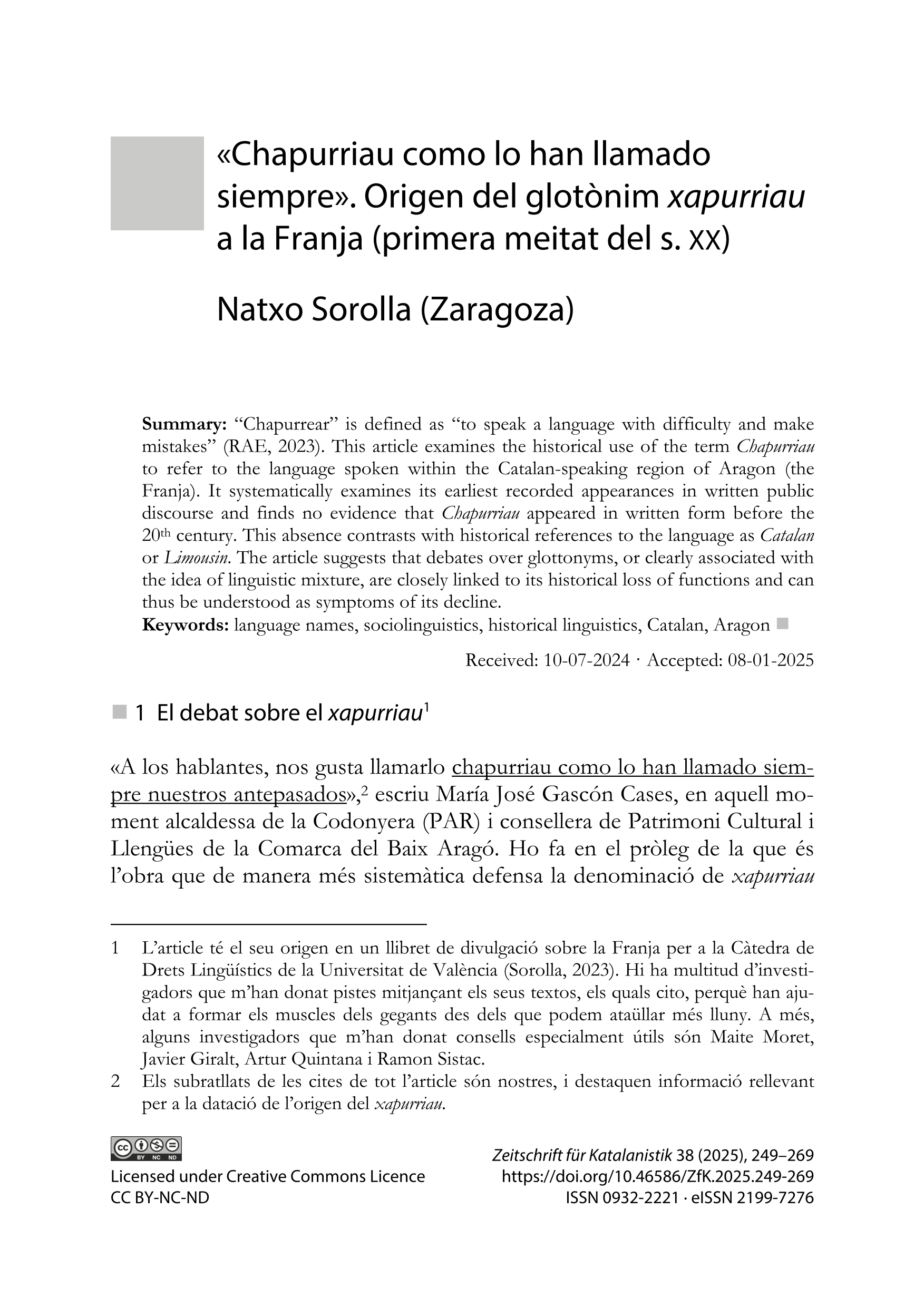 «Chapurriau como lo han llamado siempre». Origen del glotònim xapurriau a la Franja (primera meitat del s. XX)