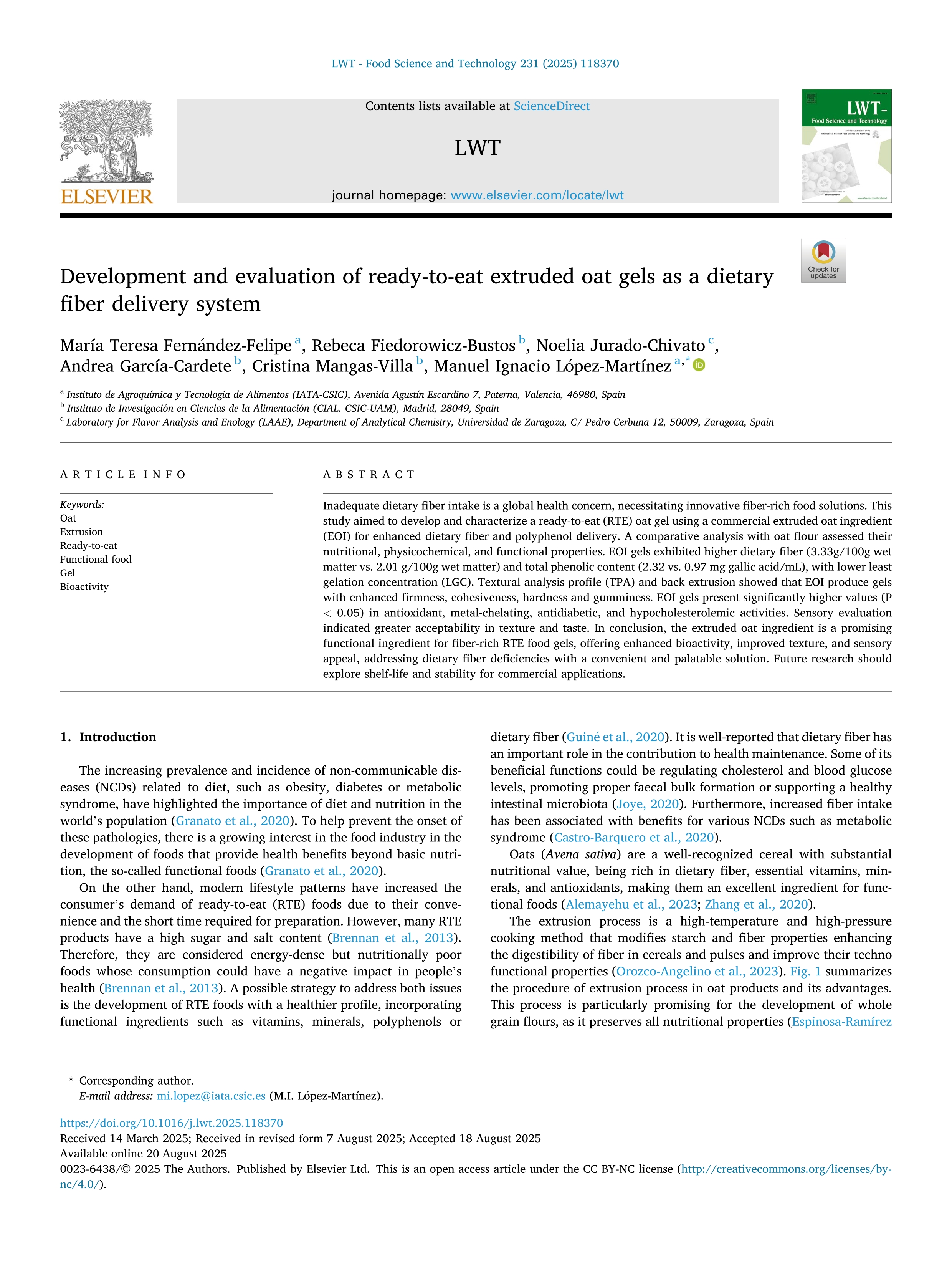 Development and evaluation of ready-to-eat extruded oat gels as a dietary fiber delivery system