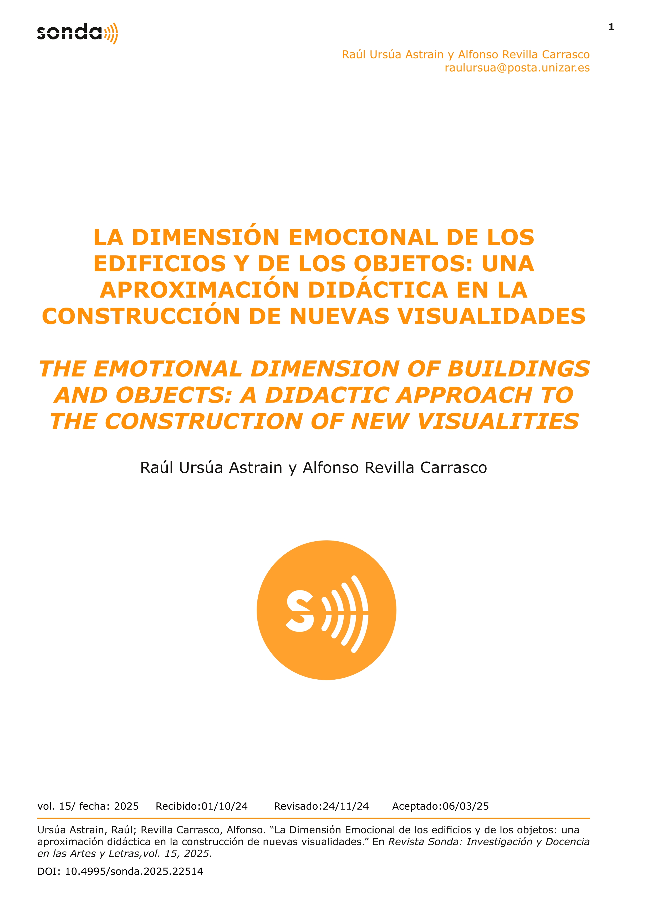 La Dimensión Emocional de los edificios y de los objetos: una aproximación didáctica en la construcción de nuevas visualidades.