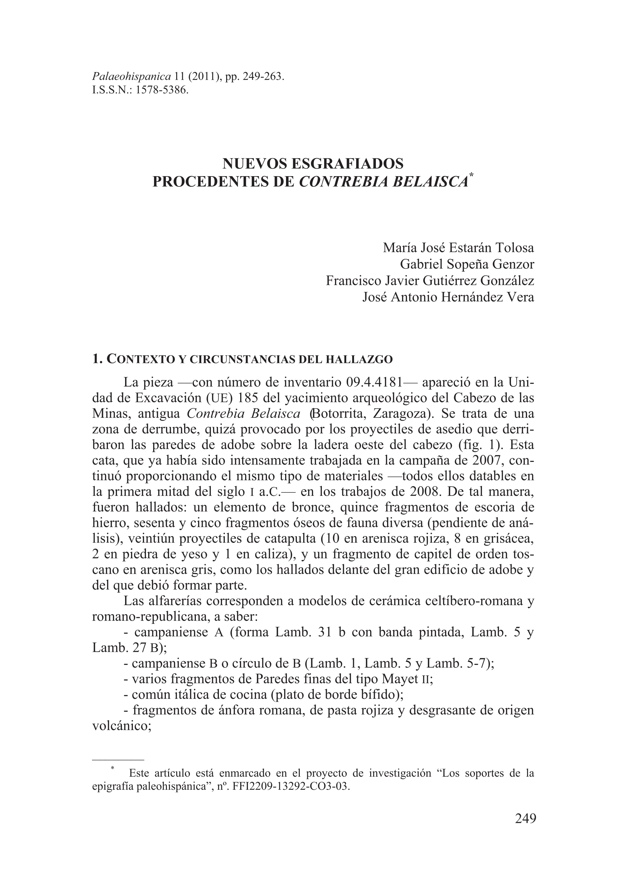 Nuevos esgrafiados procedentes de Contrebia Belaisca
