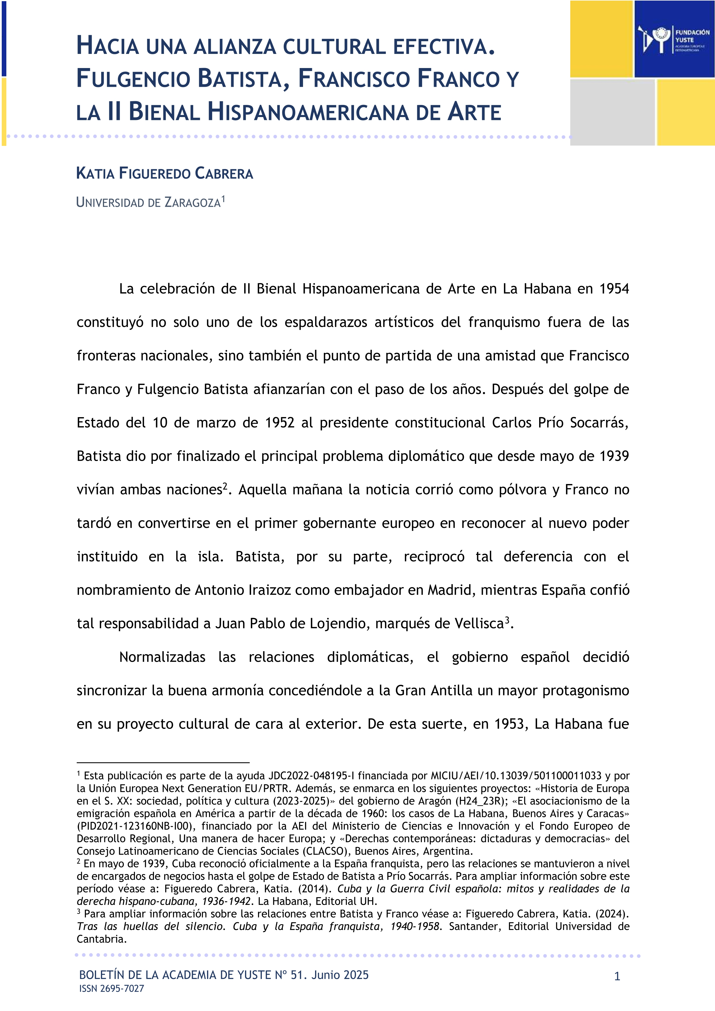 Hacia una alianza cultural efectiva. Fulgencio Batista, Francisco Franco y la II Bienal Hispanoamericana de Arte