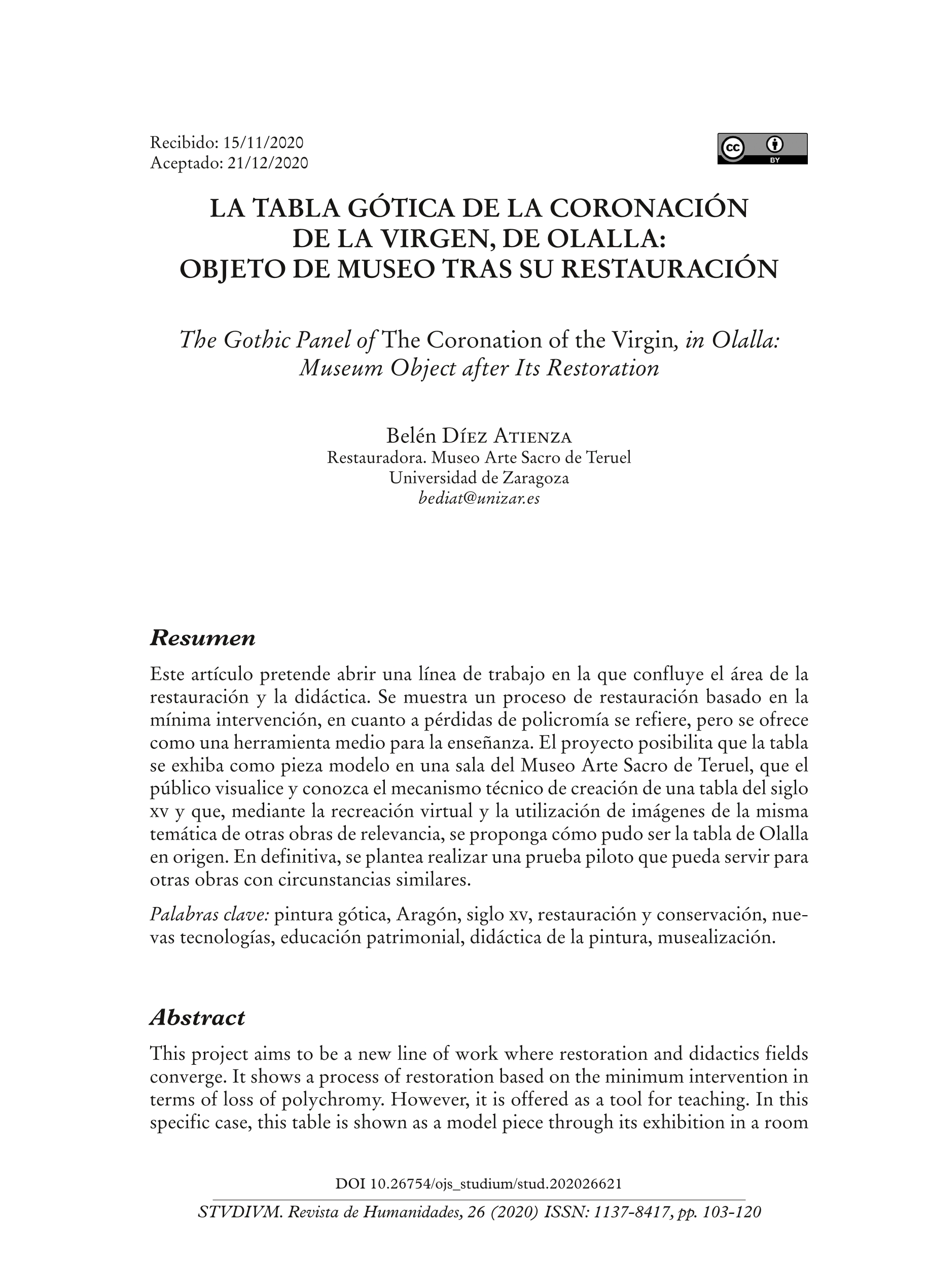 La tabla gótica de La Coronación de la Virgen de Olalla, objeto de museo después de su restauración