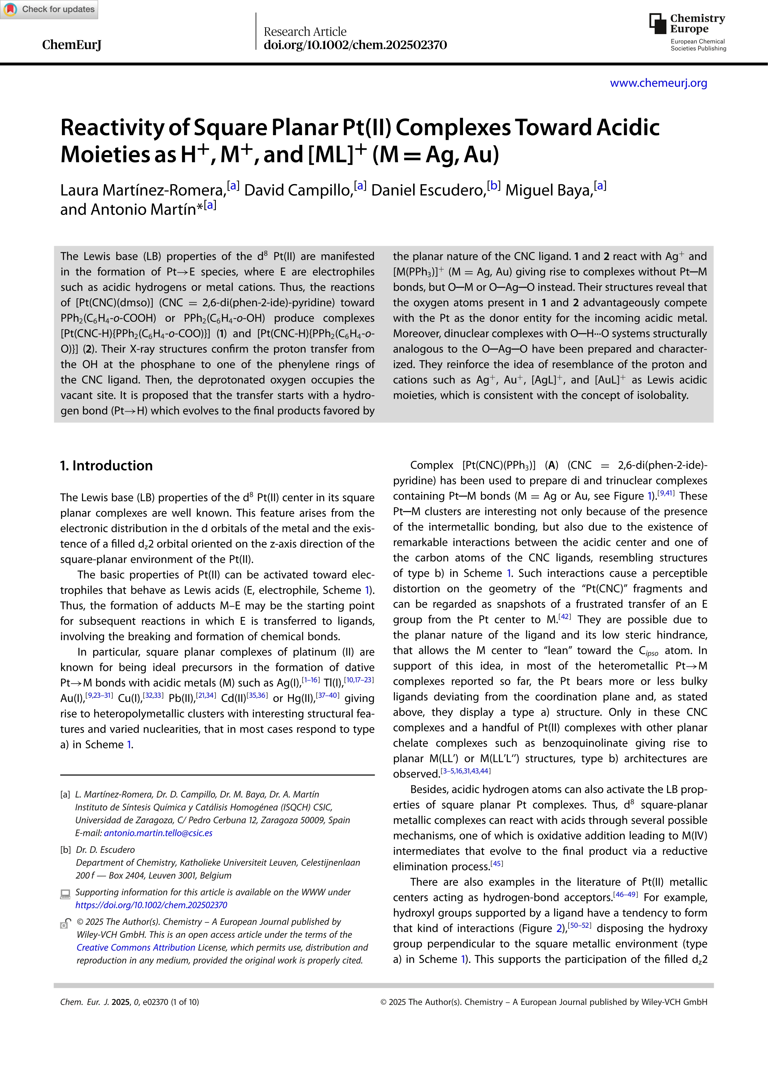 Reactivity of Square Planar Pt(II) Complexes Toward Acidic Moieties as H+, M+, and [ML]+ (M = Ag, Au)