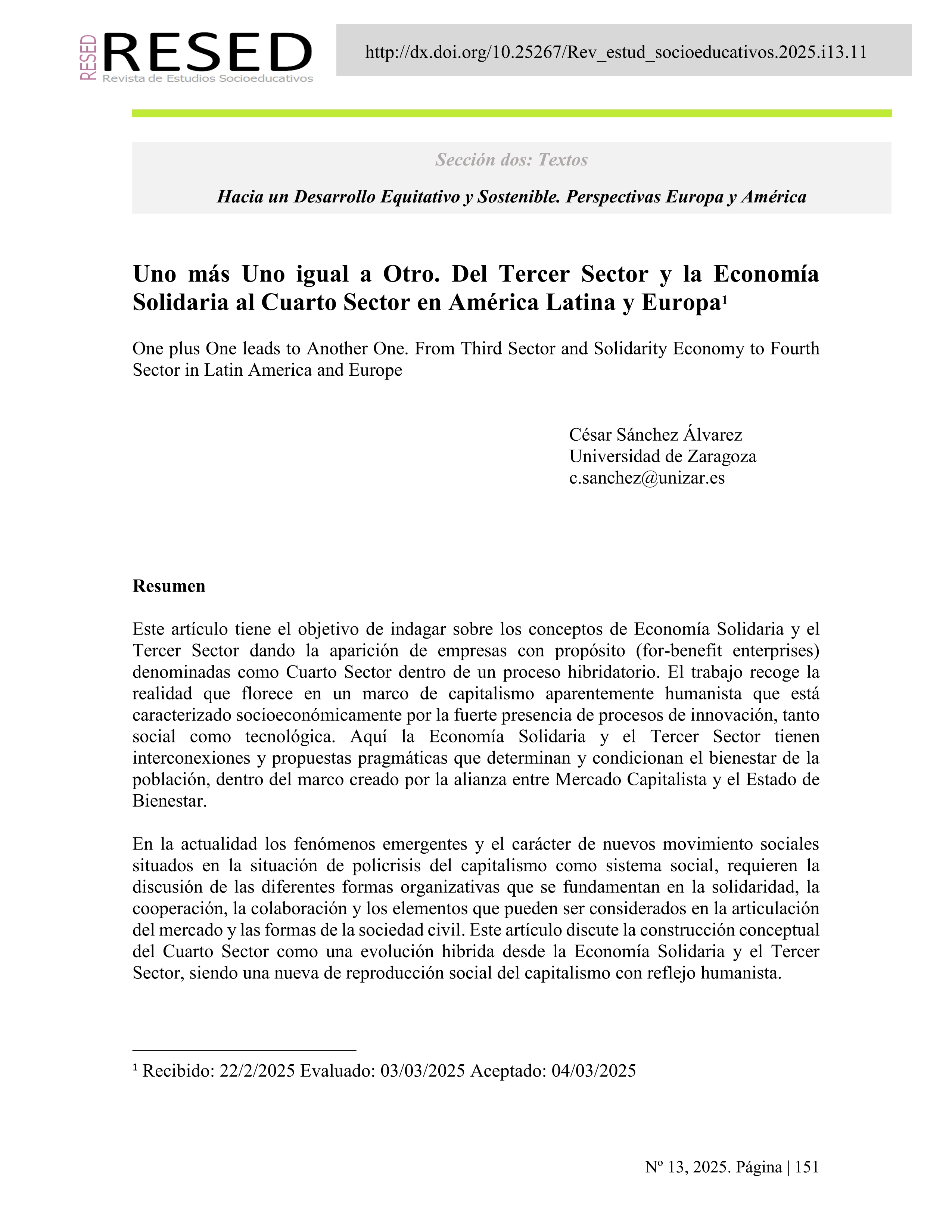 Uno más Uno igual a Otro. Del Tercer Sector y la Economía Solidaria al Cuarto Sector en América Latina y Europa