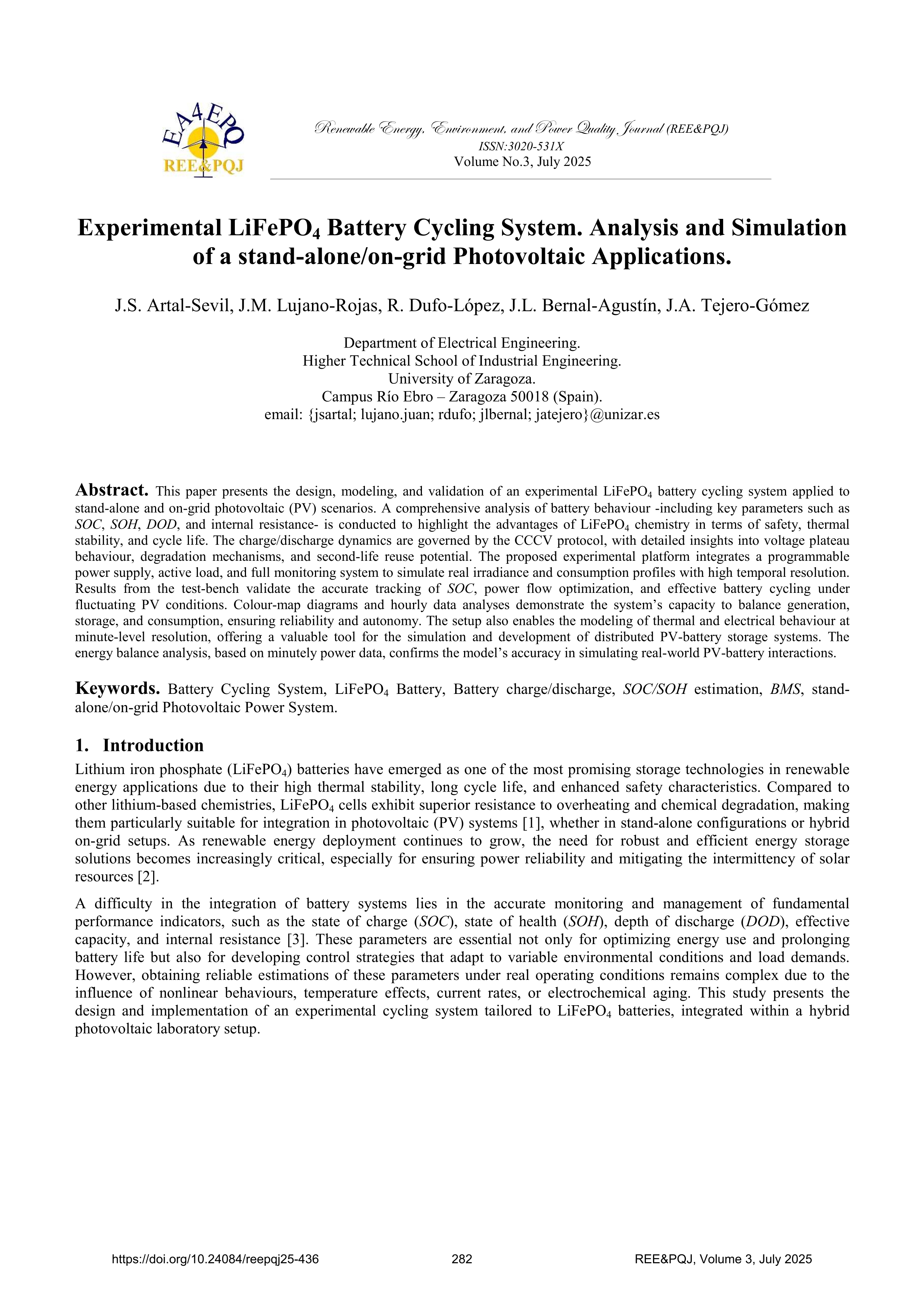 Experimental LiFePO4 Battery Cycling System. Analysis and Simulation of a stand-alone/on-grid Photovoltaic Applications