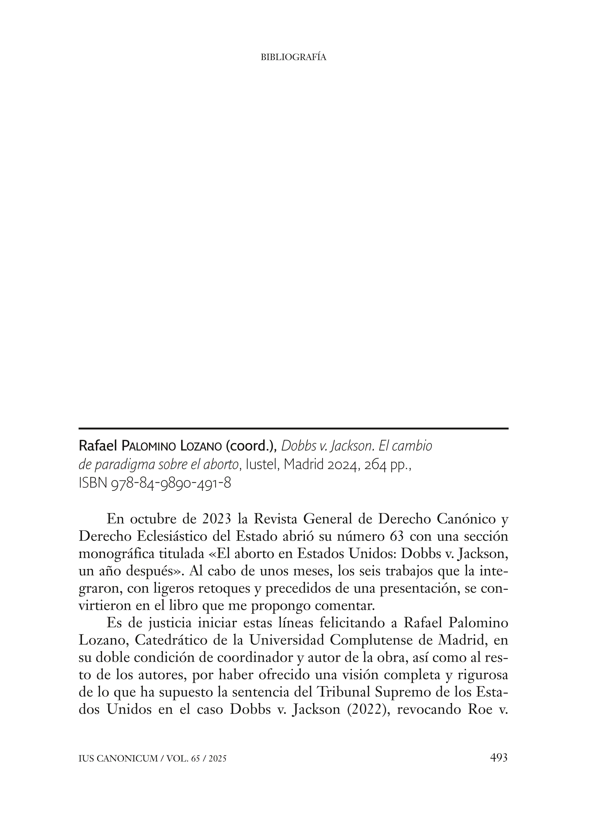 Rafael PALOMINO LOZANO (coord.), Dobbs v. Jackson. El cambio de paradigma sobre el aborto, Iustel, Madrid 2024, 264 pp., ISBN 9788498904918